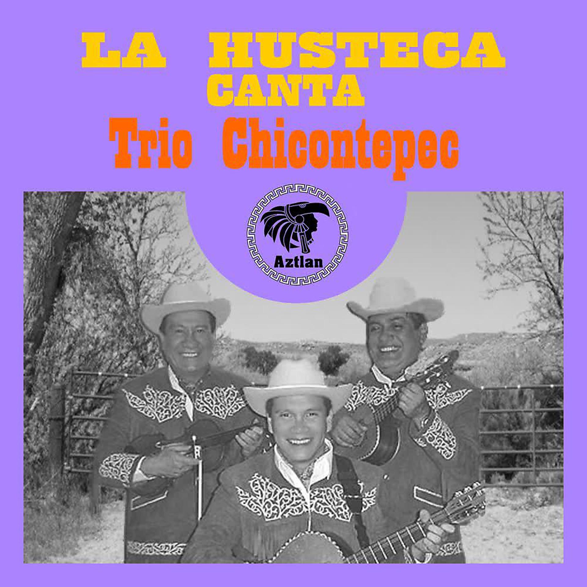 Постер альбома La Huasteca Canta
