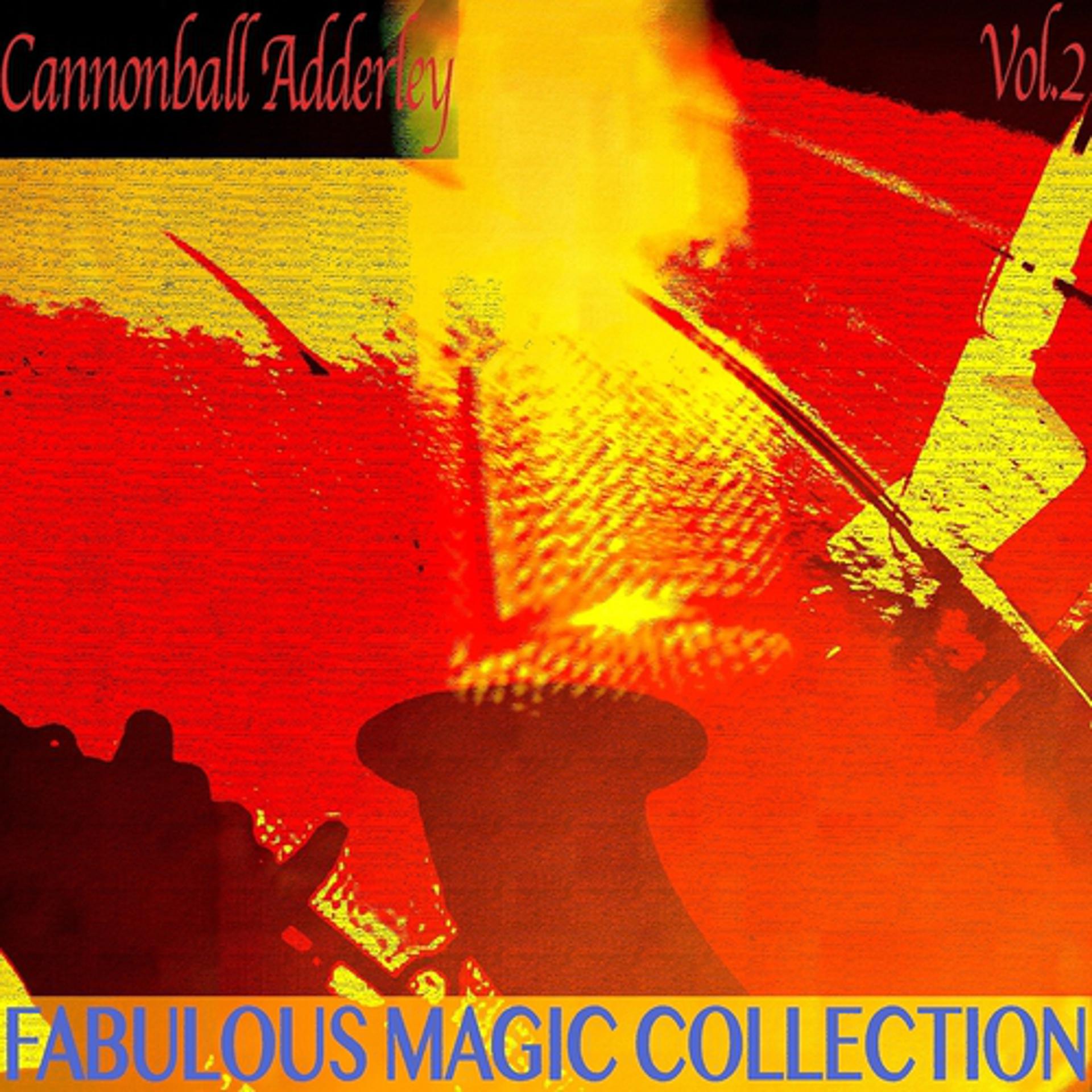 Постер альбома Fabulous Magic Collection, Vol. 2 (Remastered)