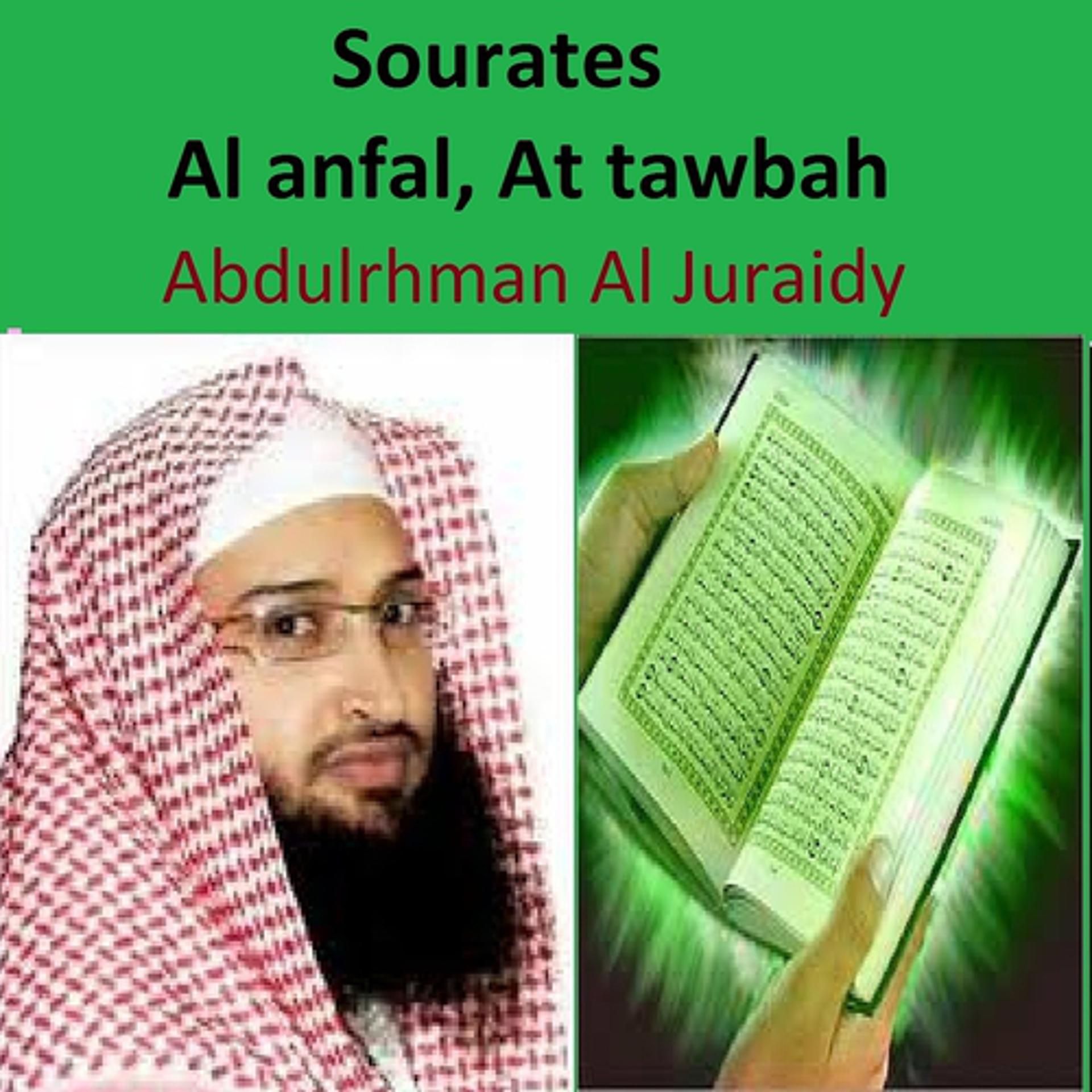Постер альбома Sourate Al Anfal, At Tawbah