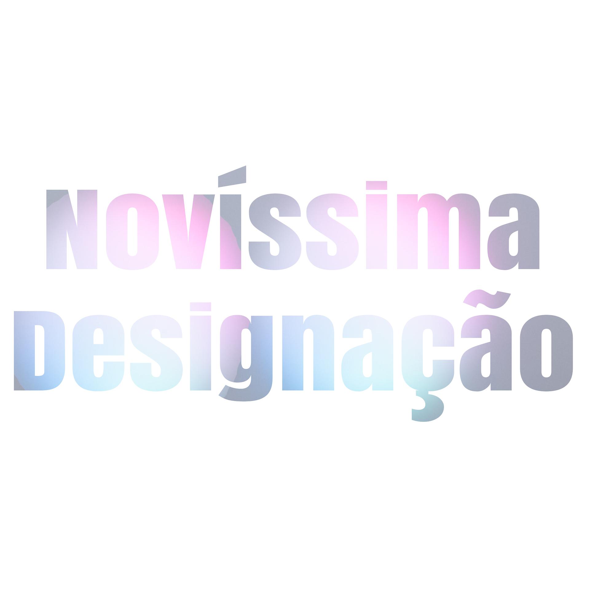 Постер альбома Novíssima Designação