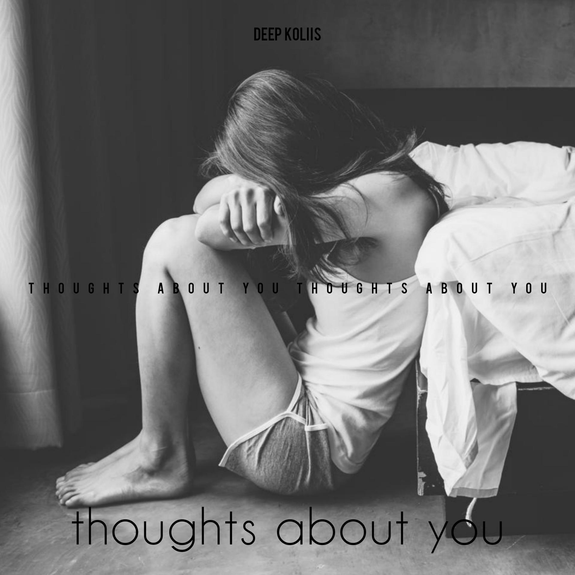 Постер альбома Thoughts about You