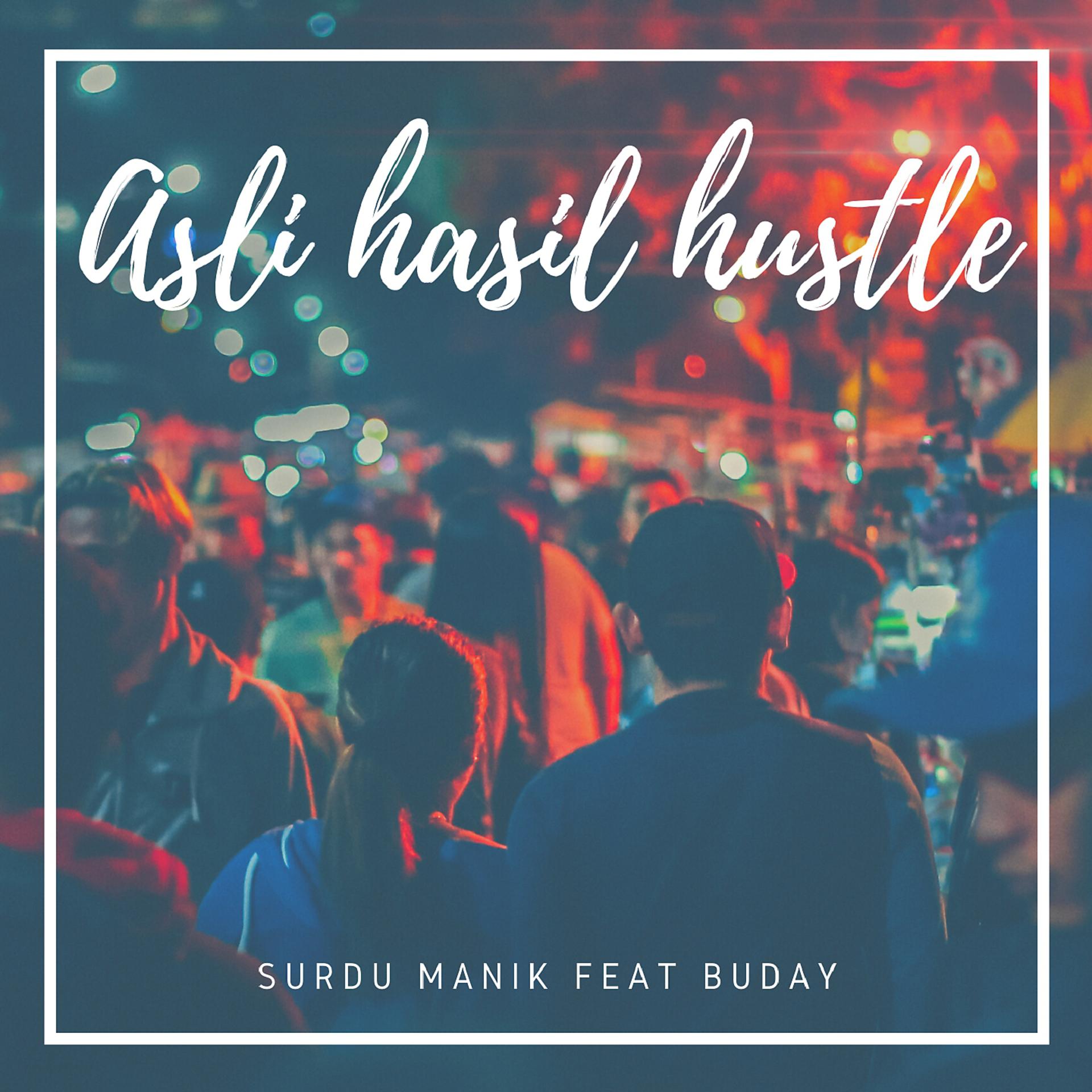 Постер альбома Asli Hasil Hustle