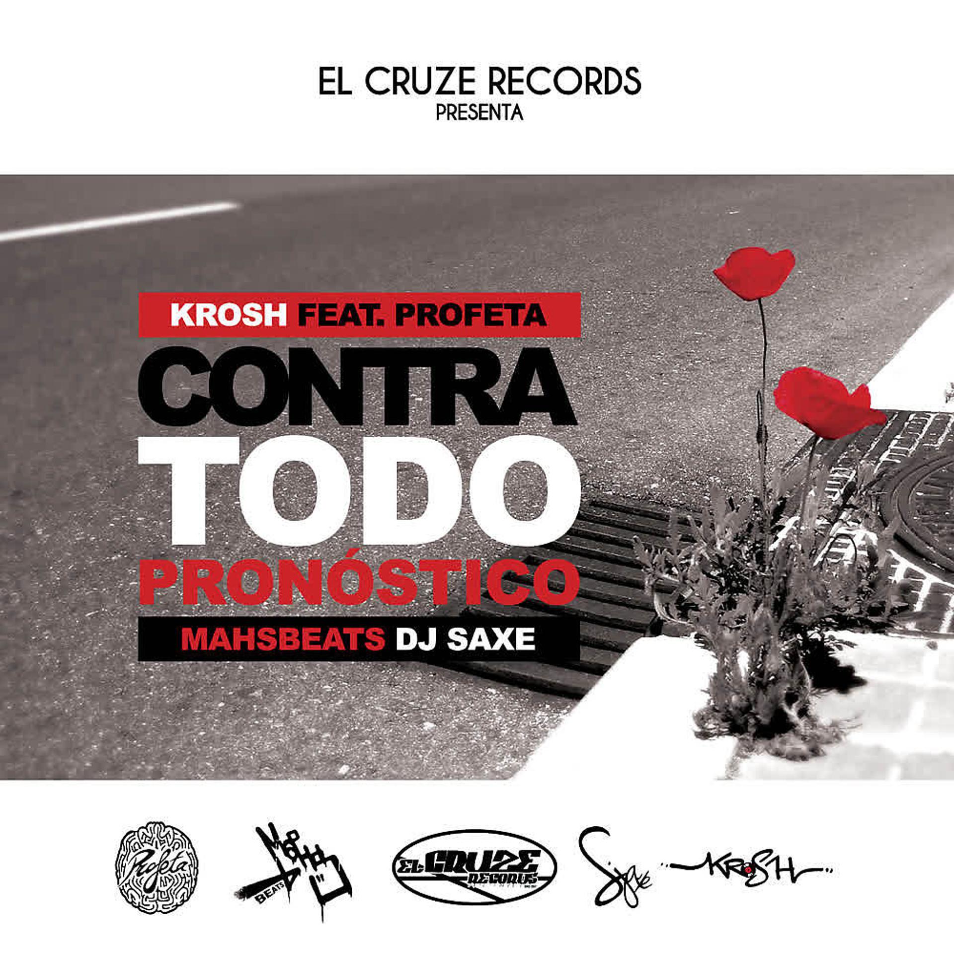 Постер альбома Contra Todo Pronóstico