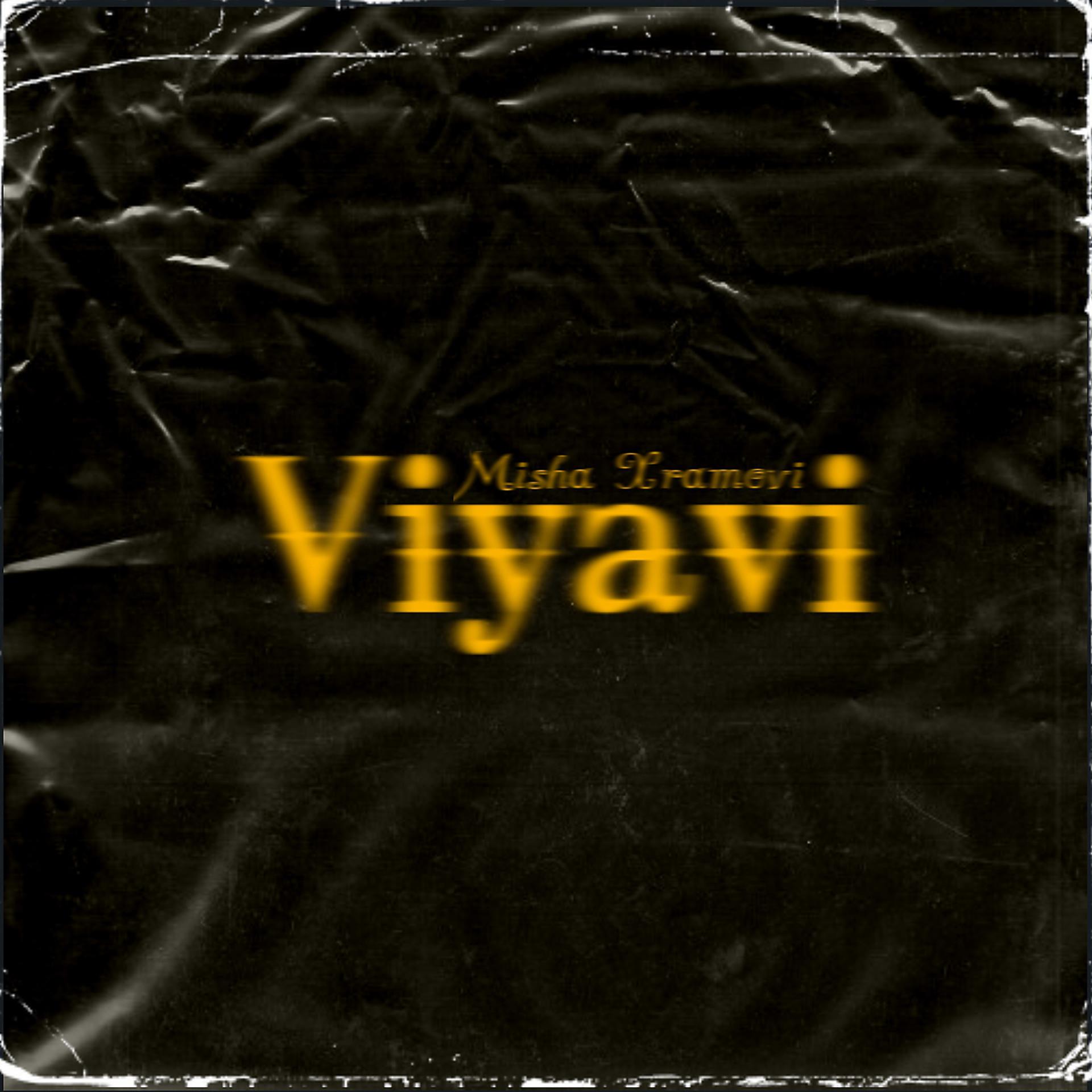 Постер альбома Viyavi
