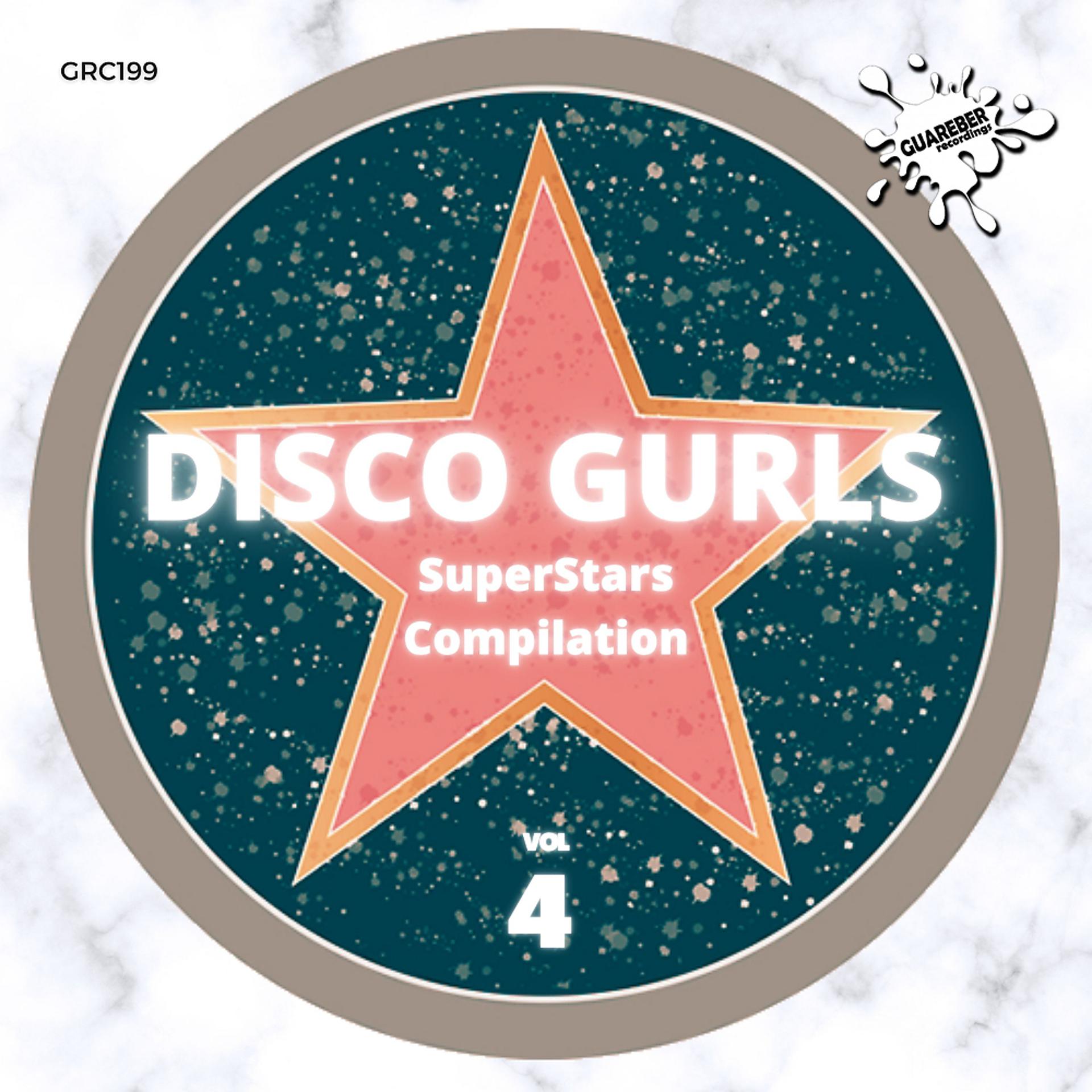 Постер альбома Disco Gurls Superstars Compilation Vol.4