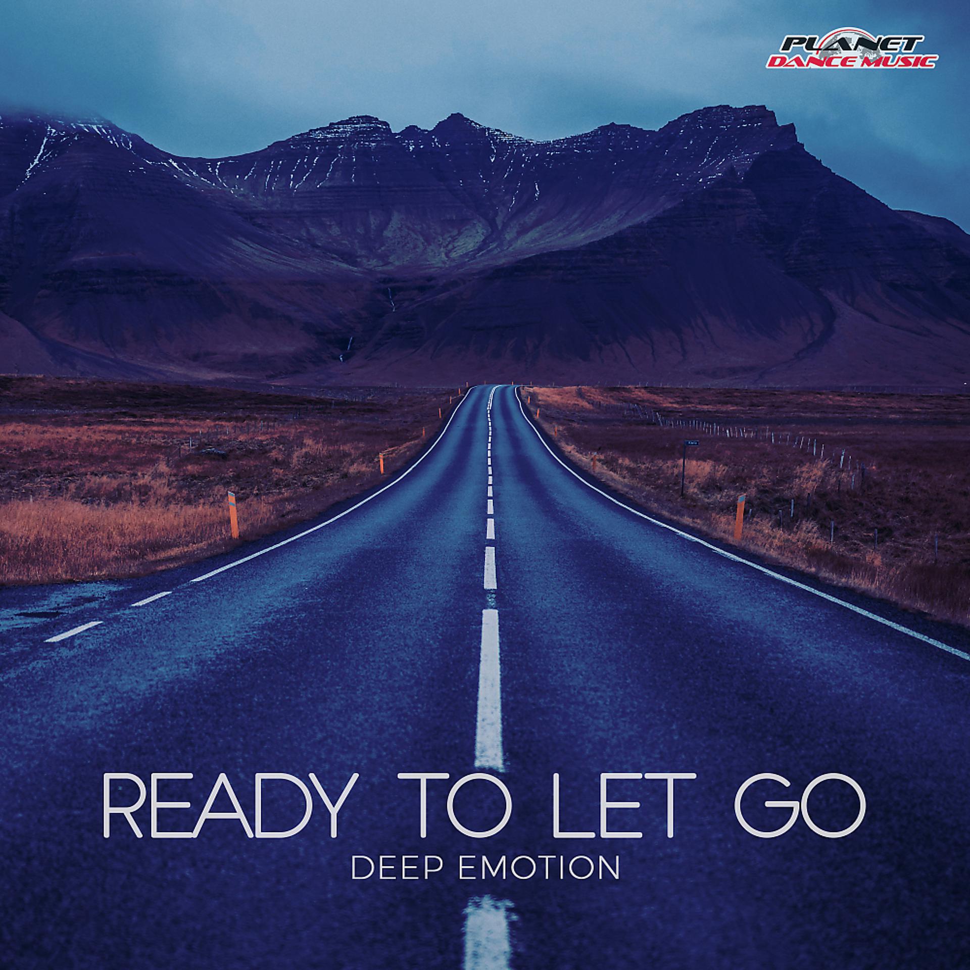 Постер альбома Ready To Let Go