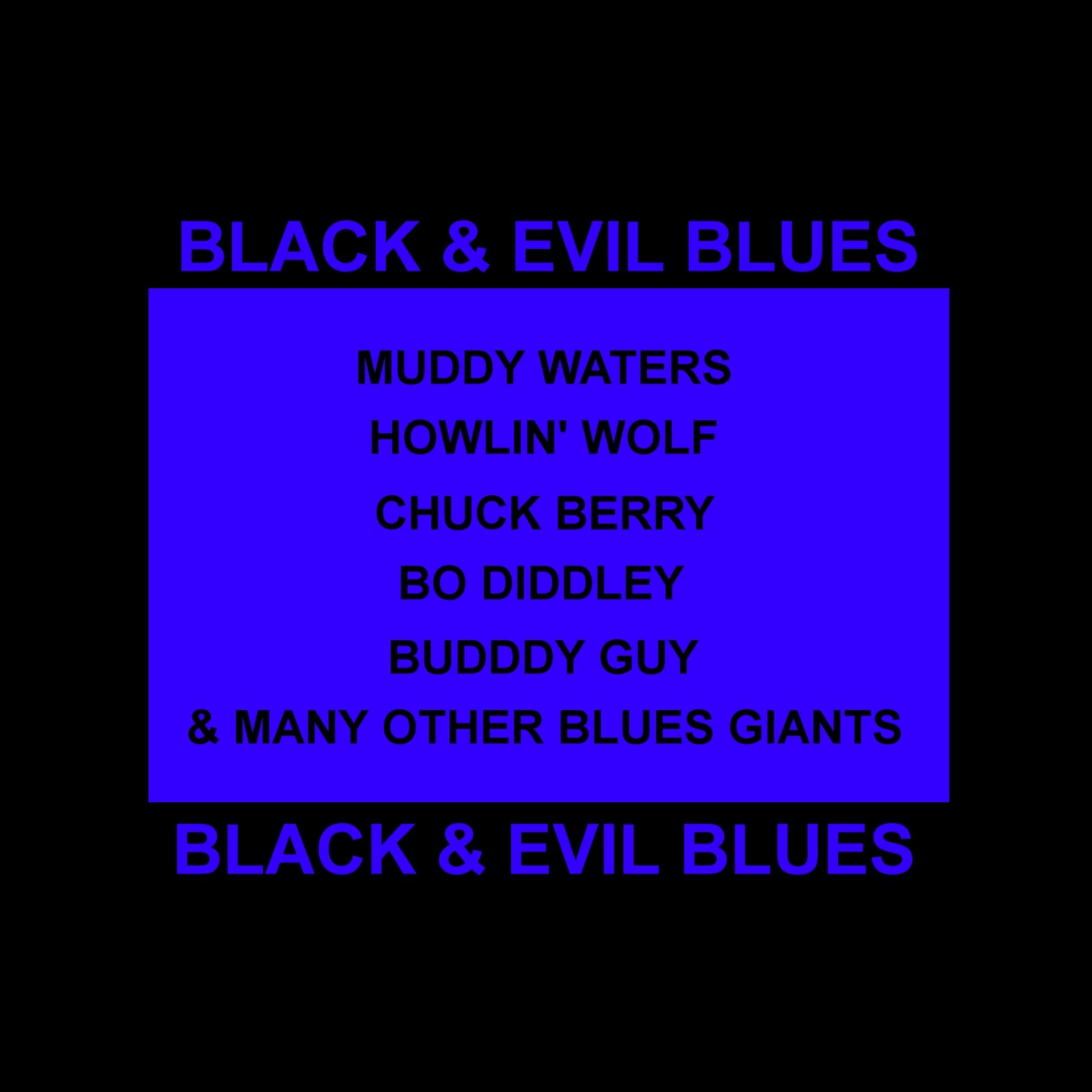 Постер альбома Black & Evil Blues