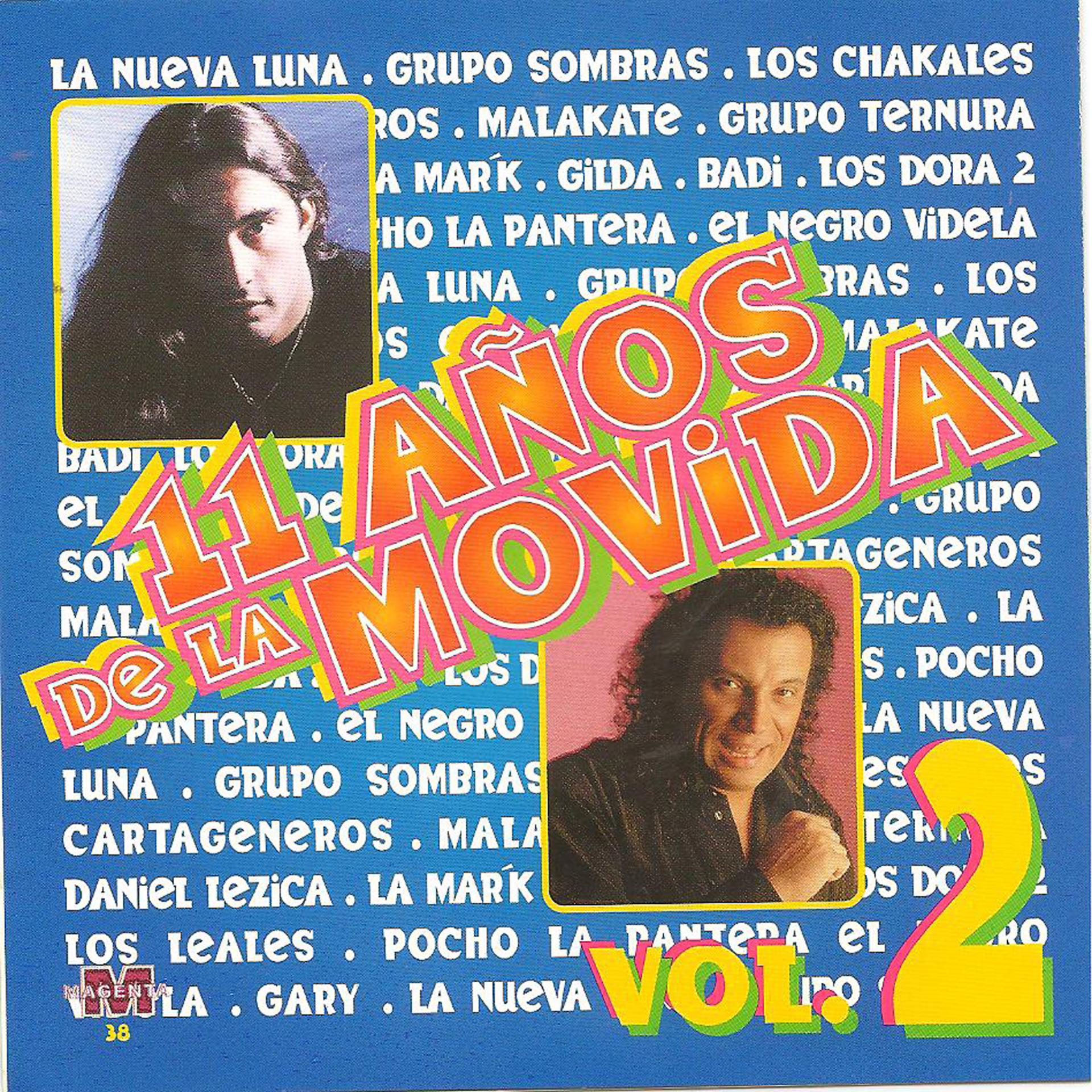 Постер альбома 11 Años de la Movida (Vol 2)