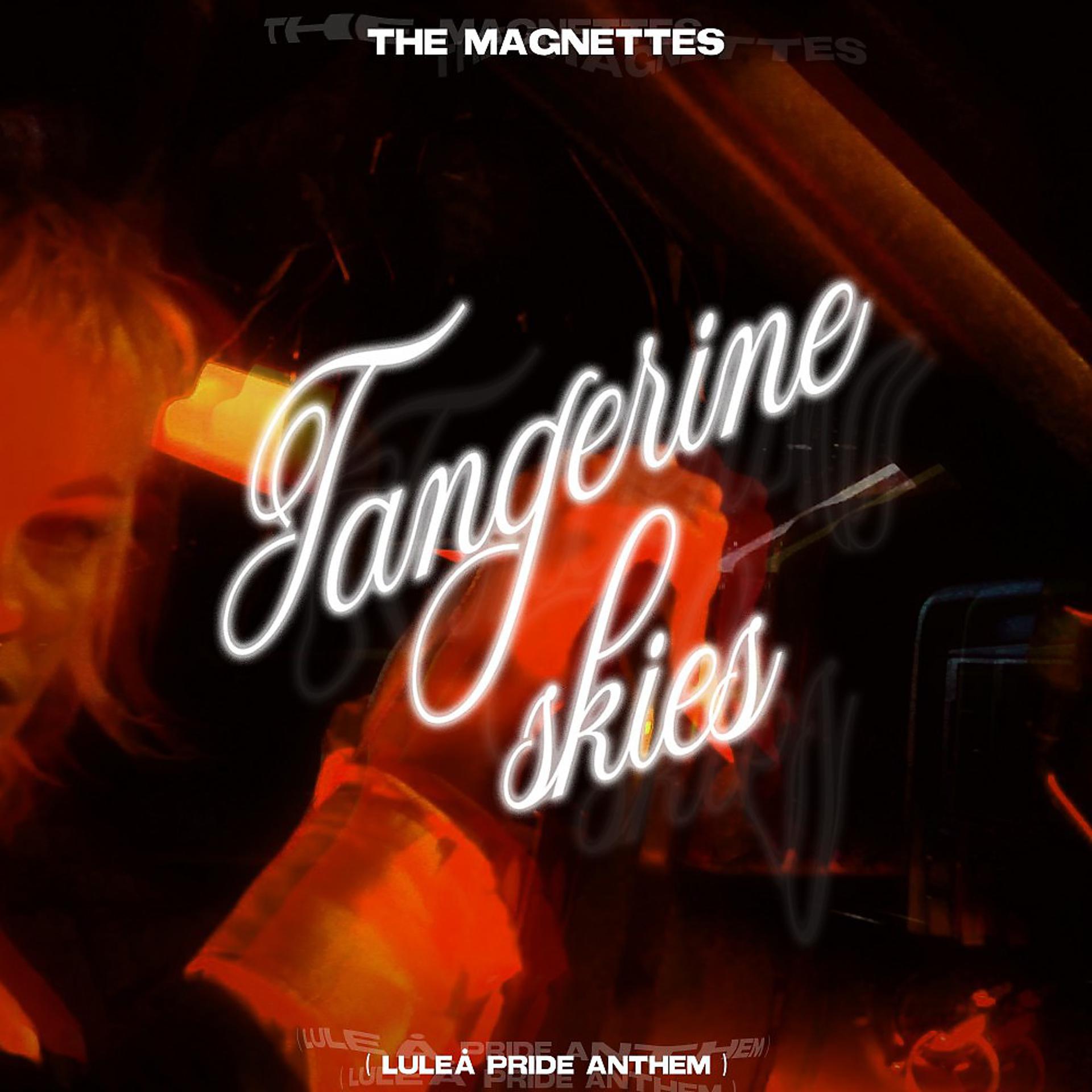 Постер альбома Tangerine Skies (Luleå Pride Anthem)