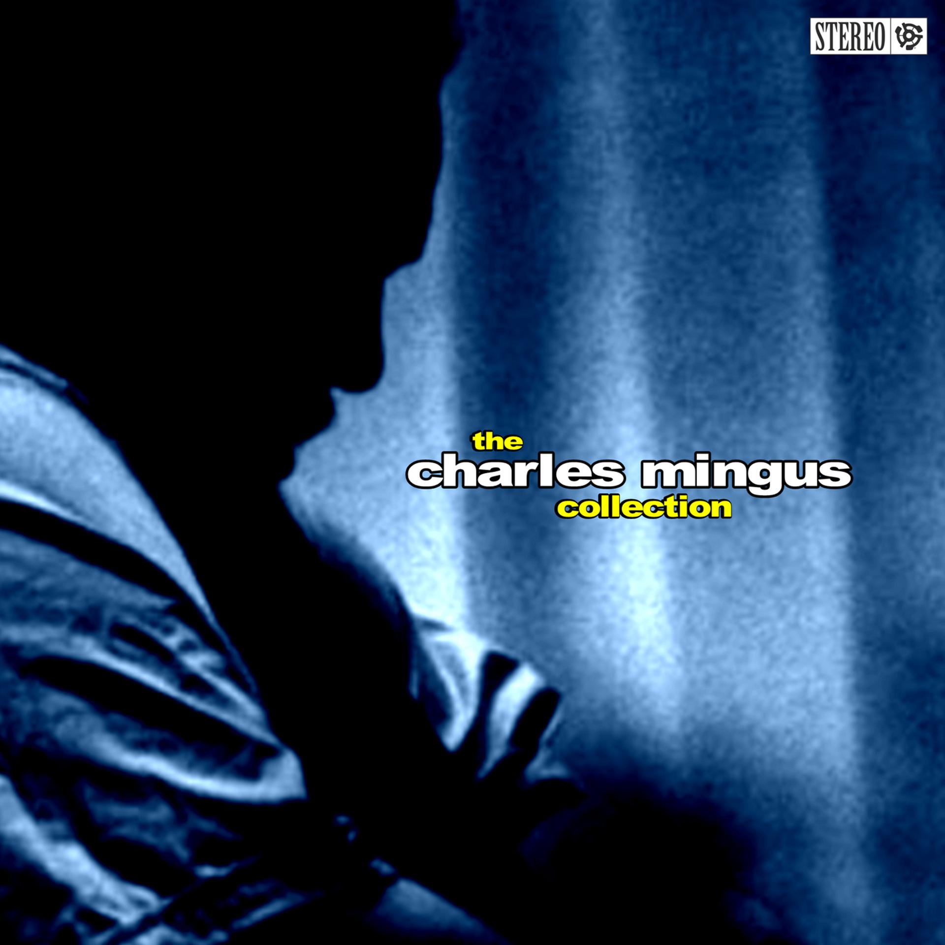 Постер альбома The Charly Mingus Collection