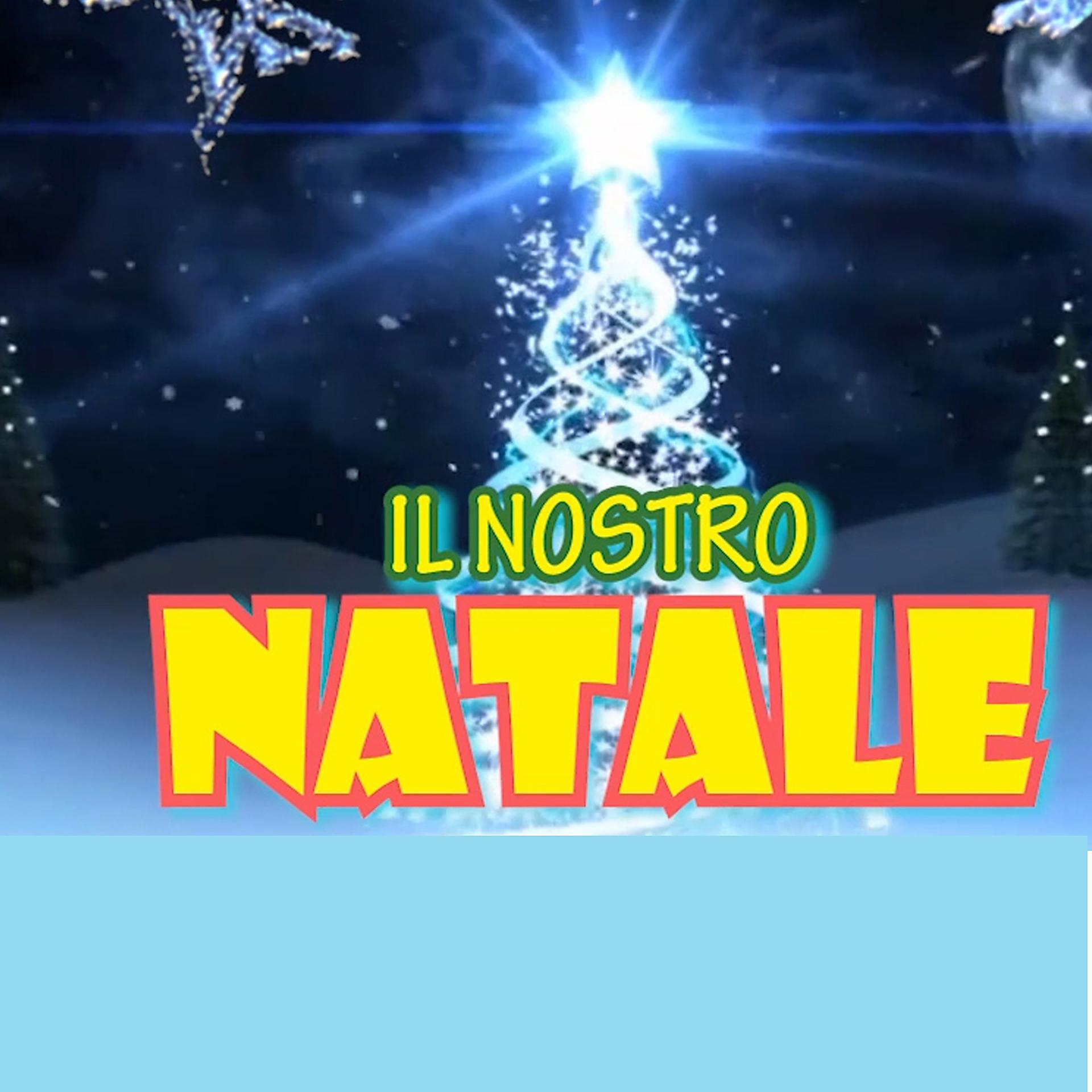 Постер альбома Il nostro Natale