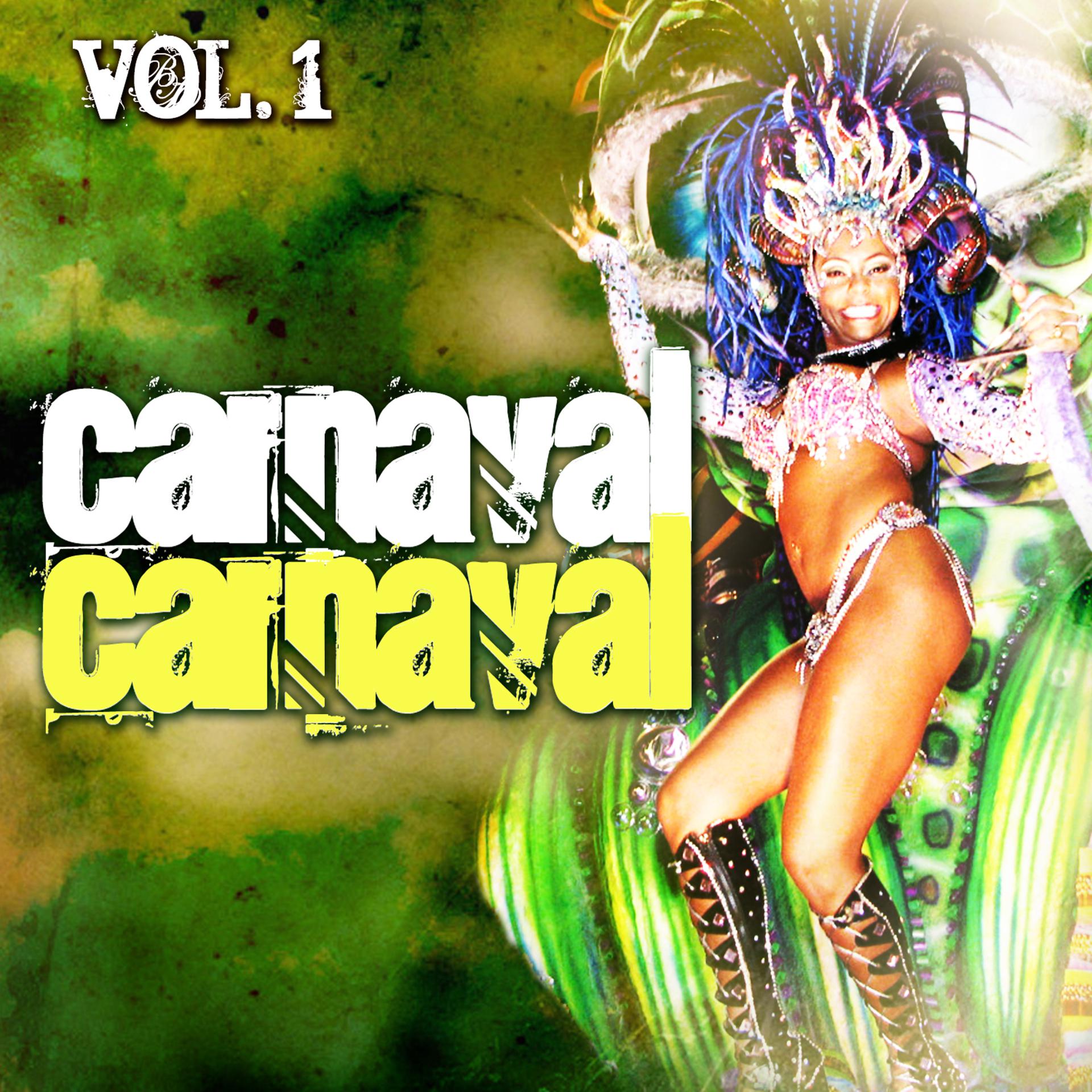 Постер альбома Carnaval Carnaval. Vol. 1