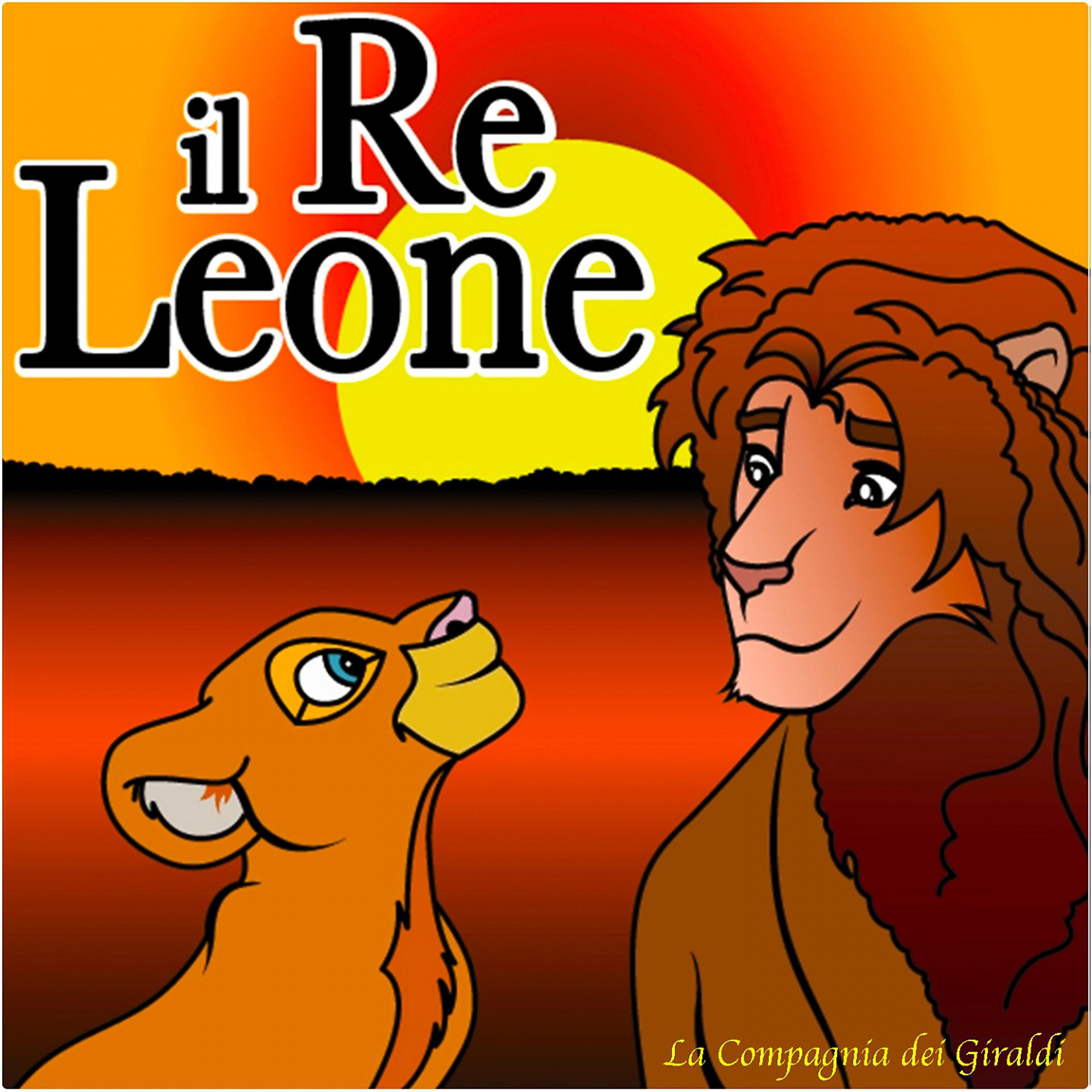 Постер альбома Il Re Leone