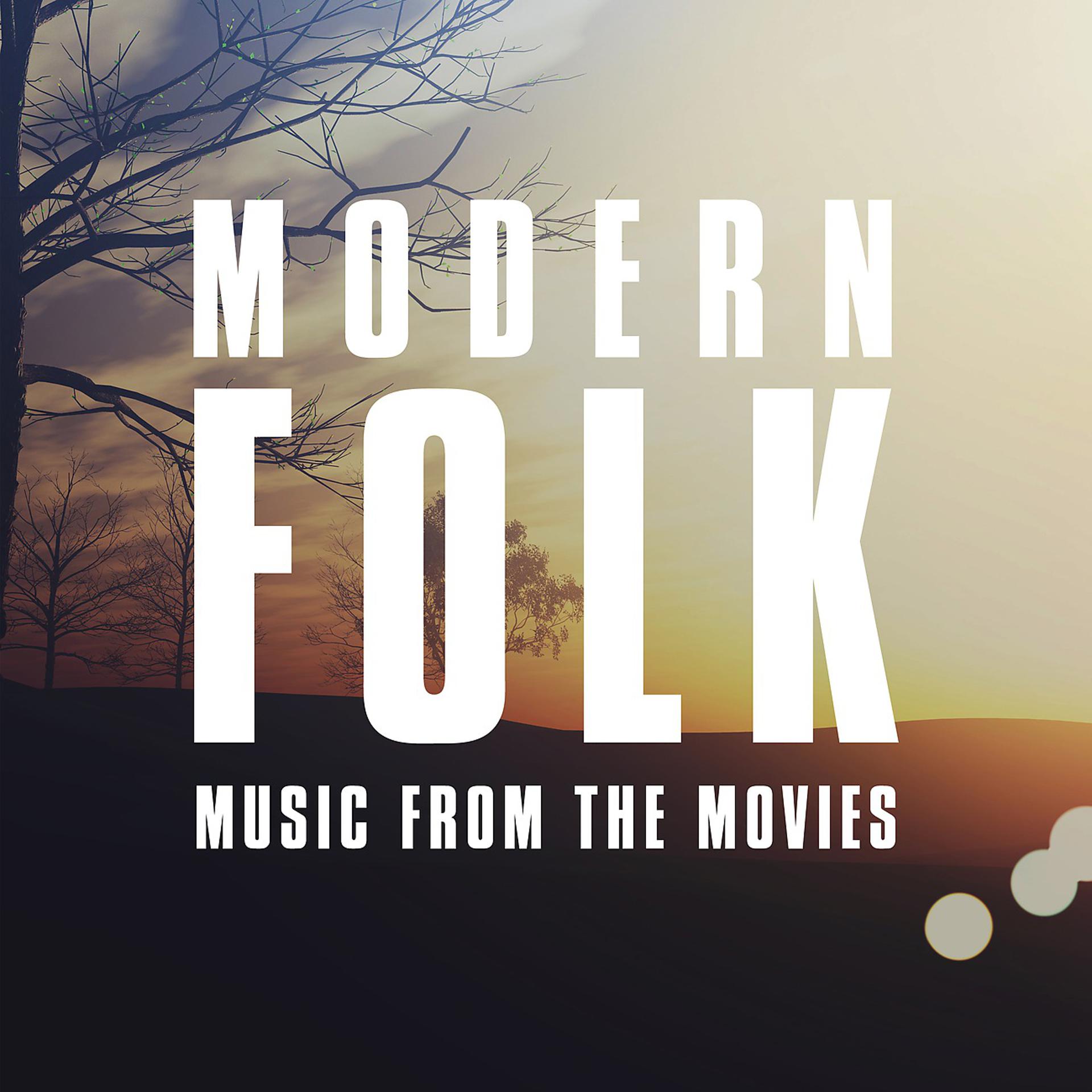 Постер альбома Modern Folk Music from the Movies