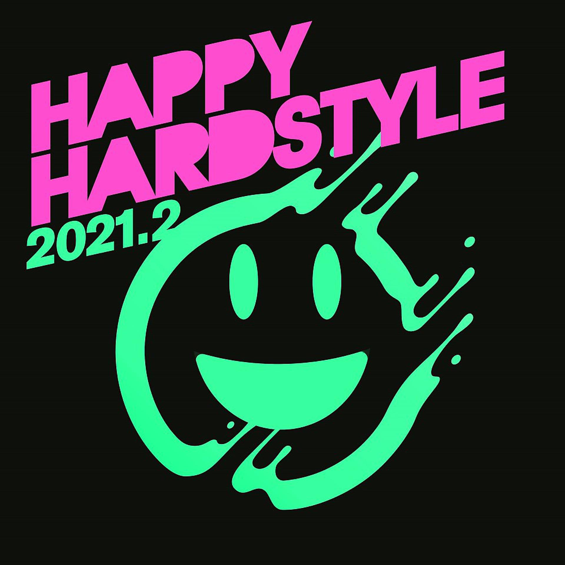 Постер альбома Happy Hardstyle 2021.2
