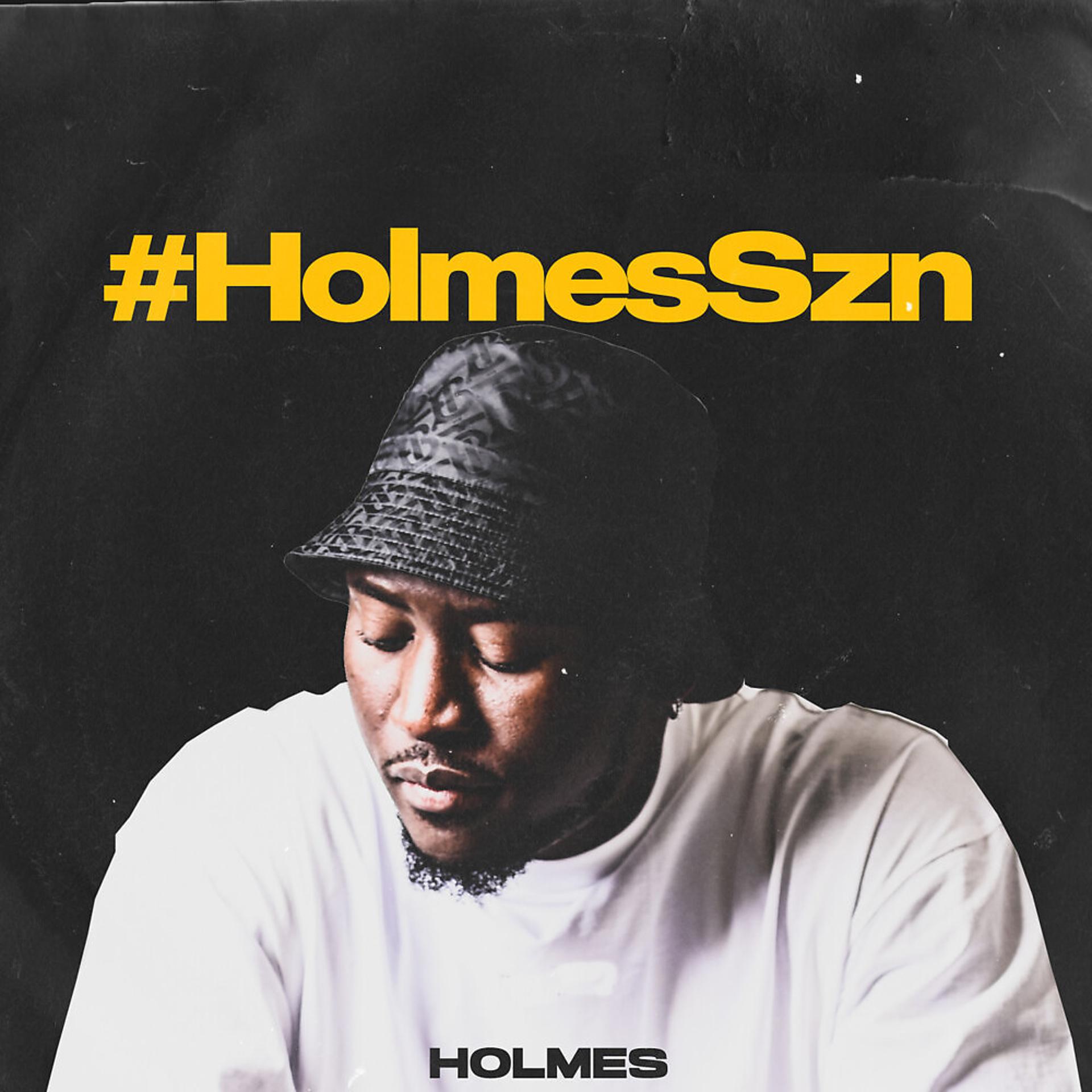 Постер альбома Holmes Szn