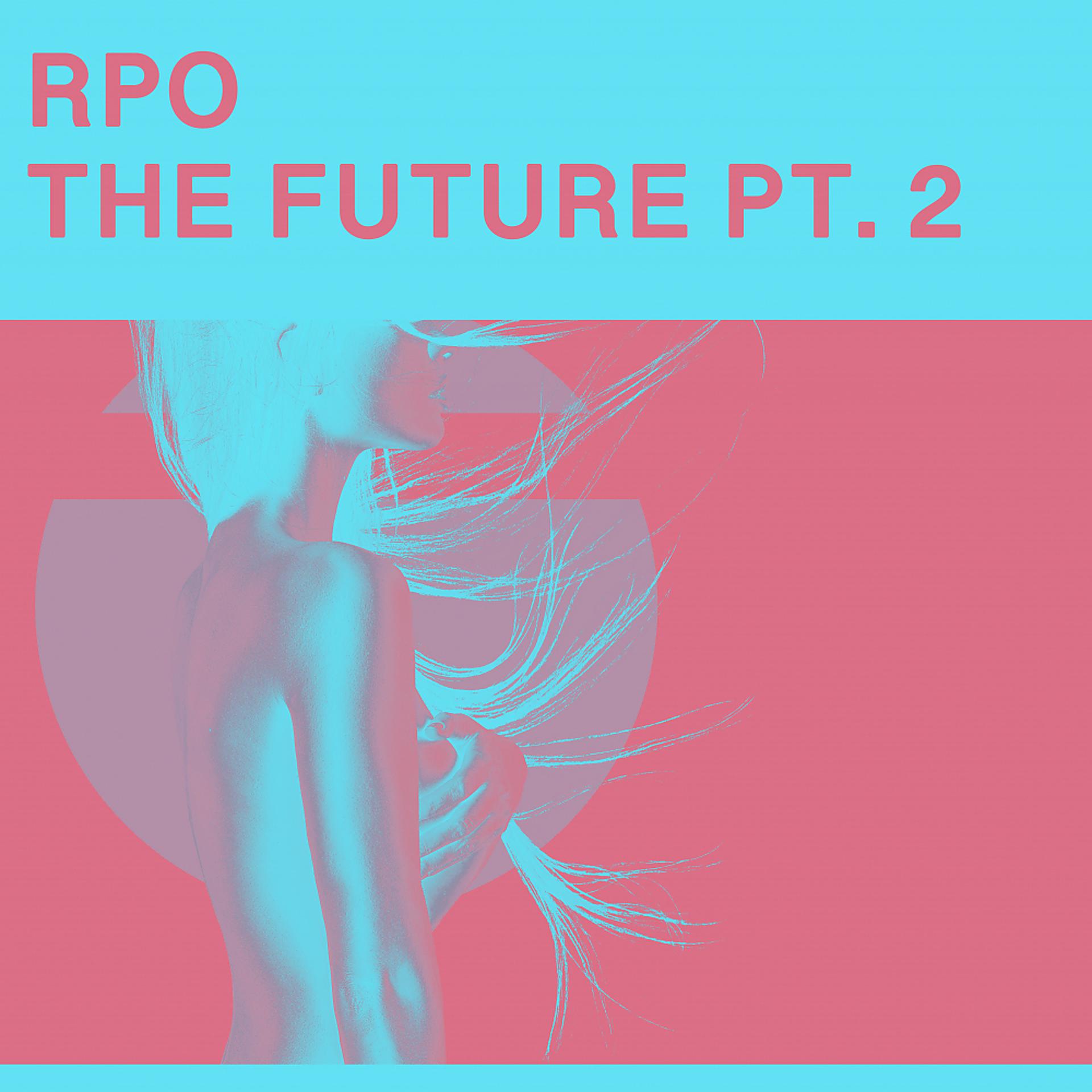 Постер альбома The Future, Pt. 2