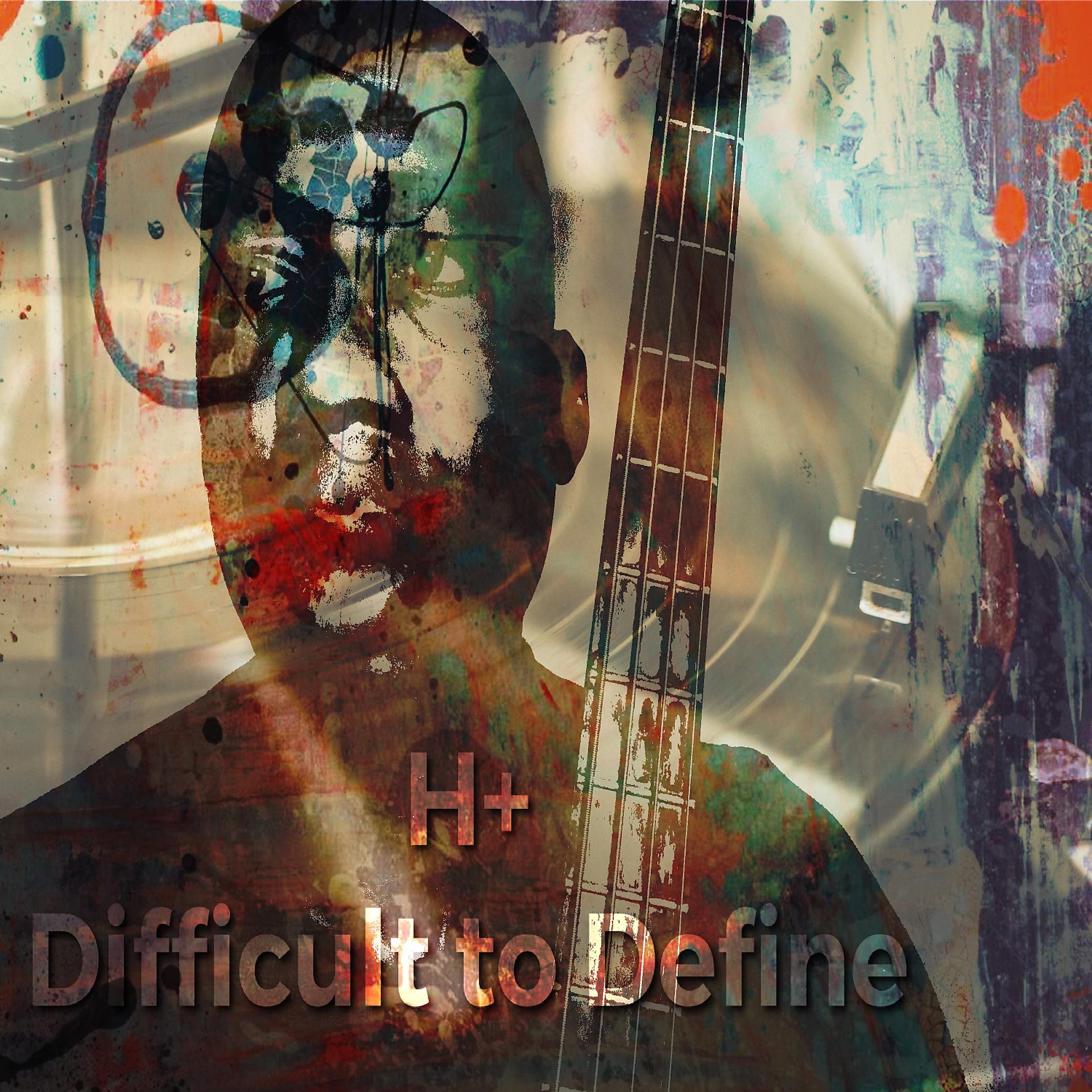 Постер альбома Difficult to Define