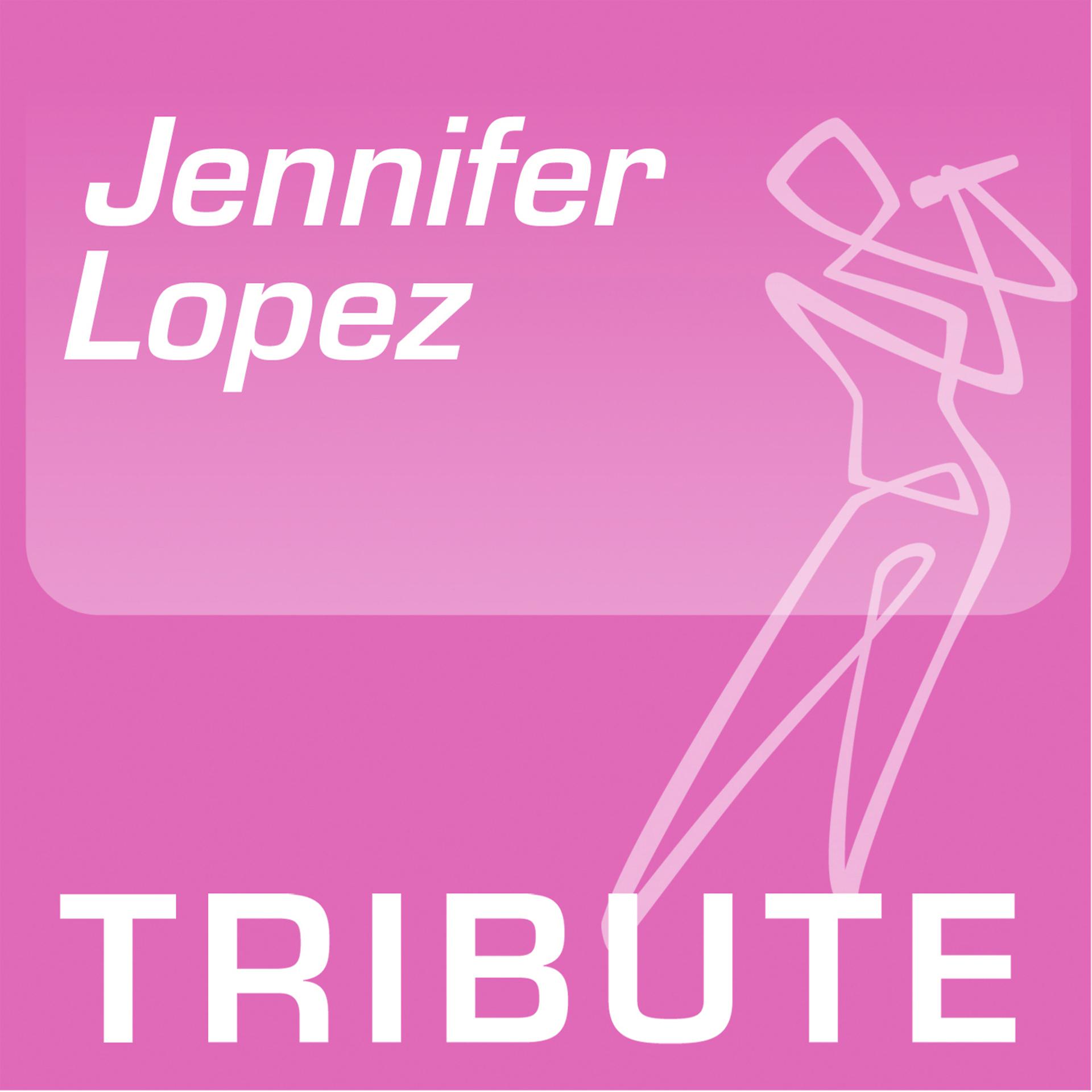 Постер альбома Tribute To: Jennifer Lopez
