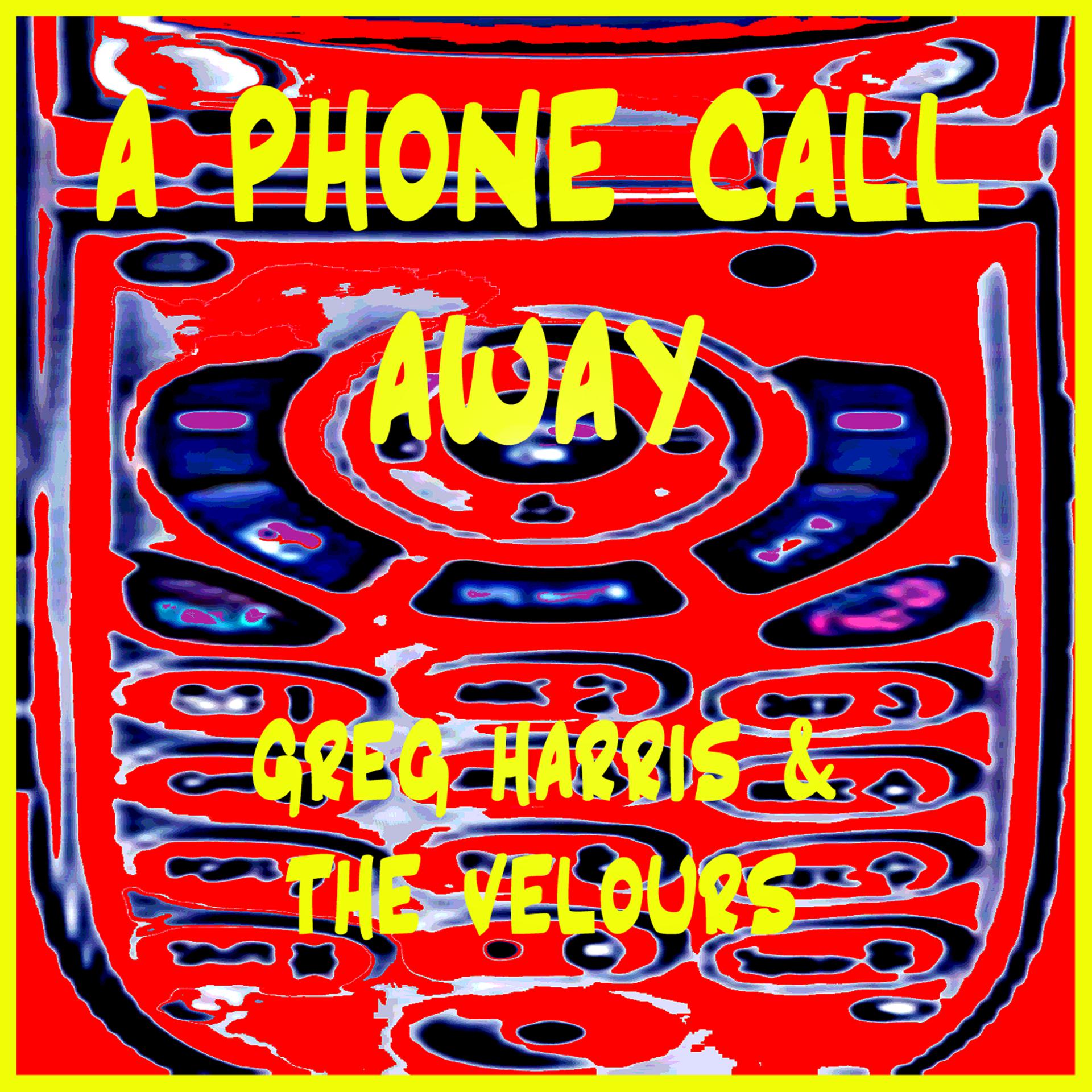 Постер альбома A Phone Call Away