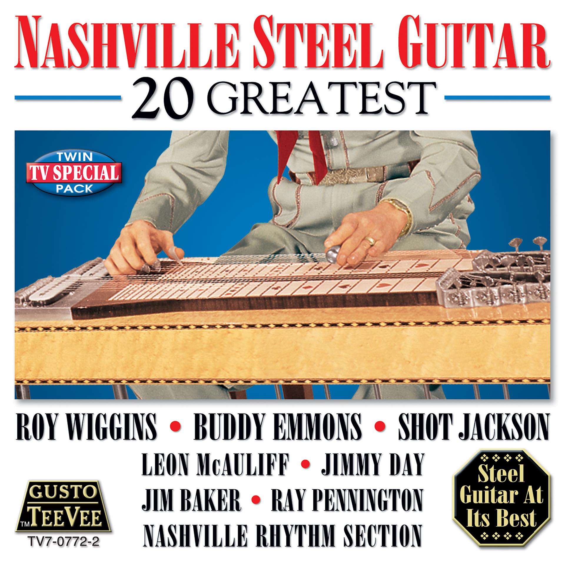 Постер альбома Nashville Steel Guitar - 20 Greatest
