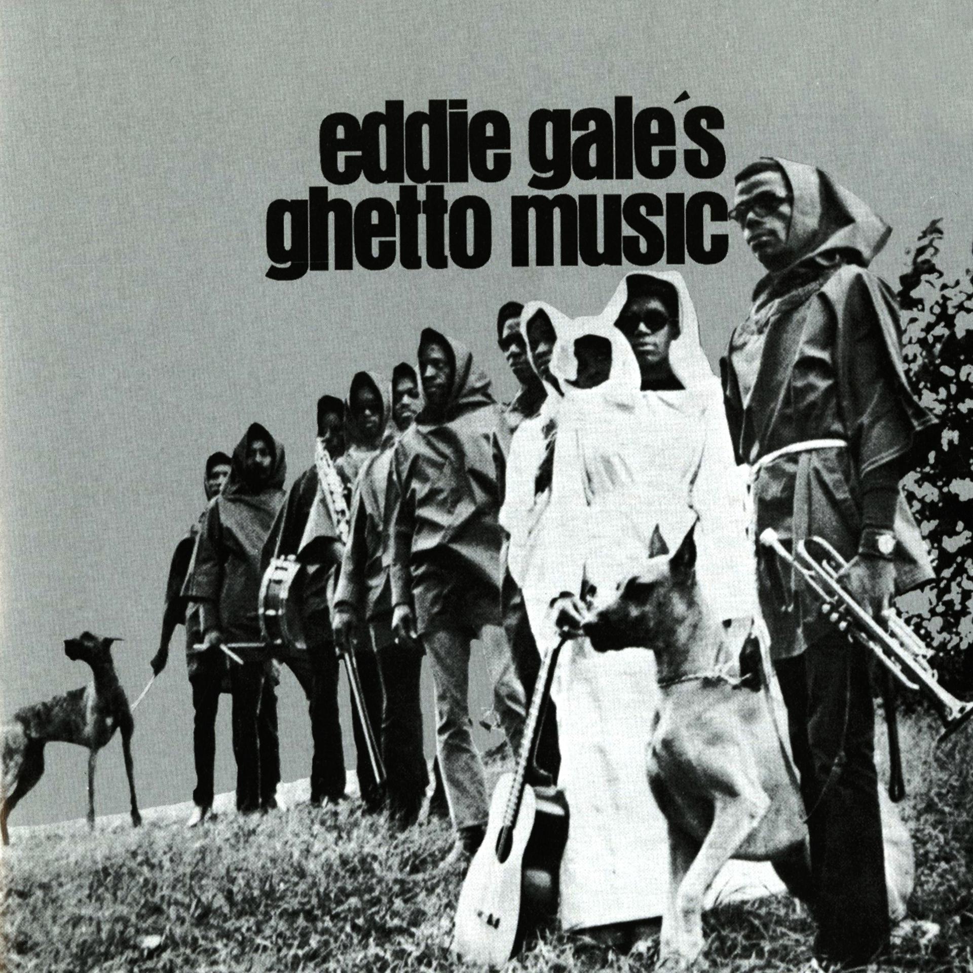 Постер альбома Eddie Gale's Ghetto Music