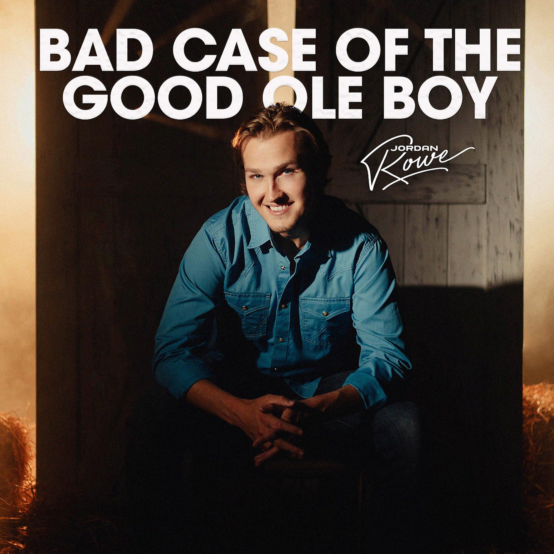 Постер альбома Bad Case of the Good Ole Boy
