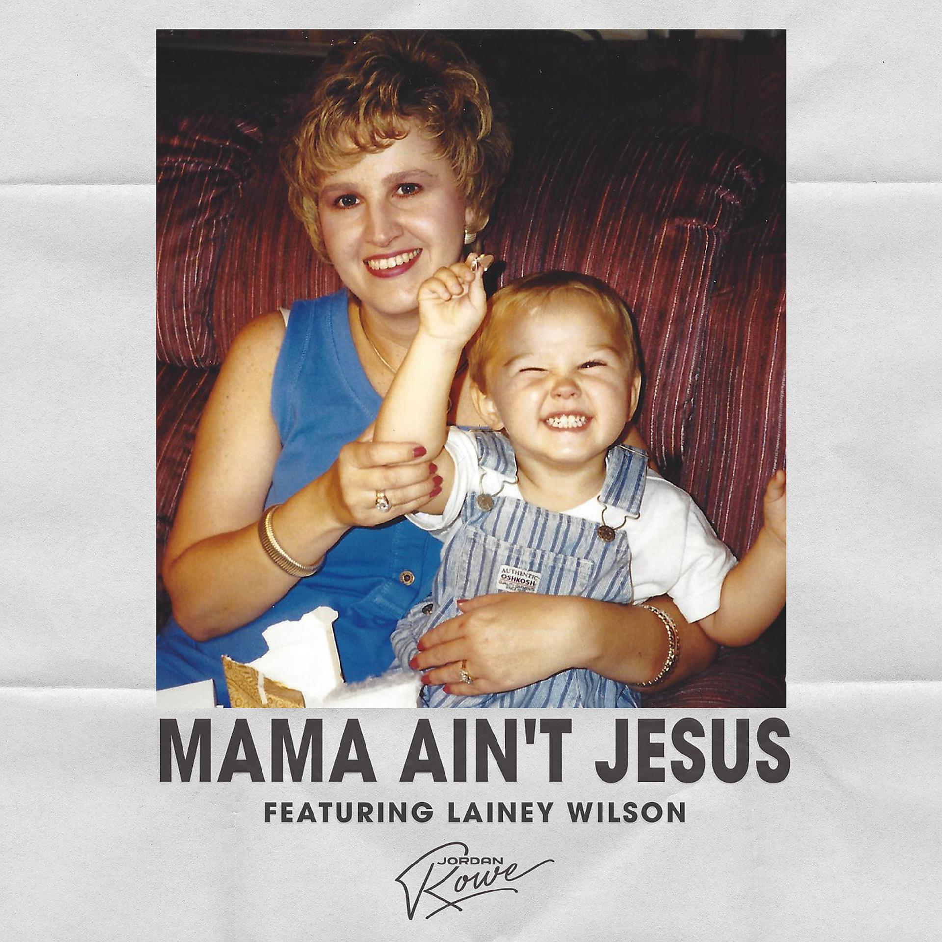 Постер альбома Mama Ain't Jesus