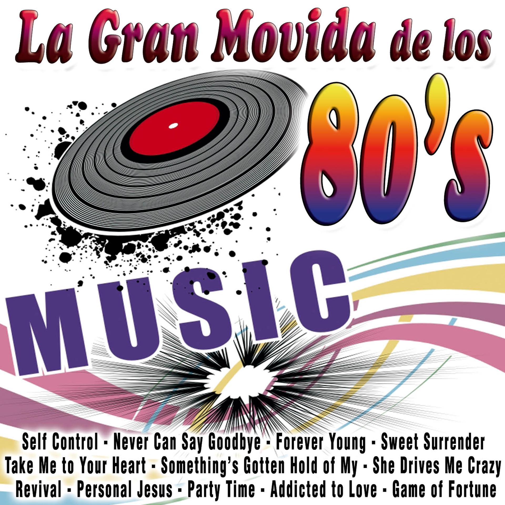 Постер альбома La Gran Movida de Los 80's
