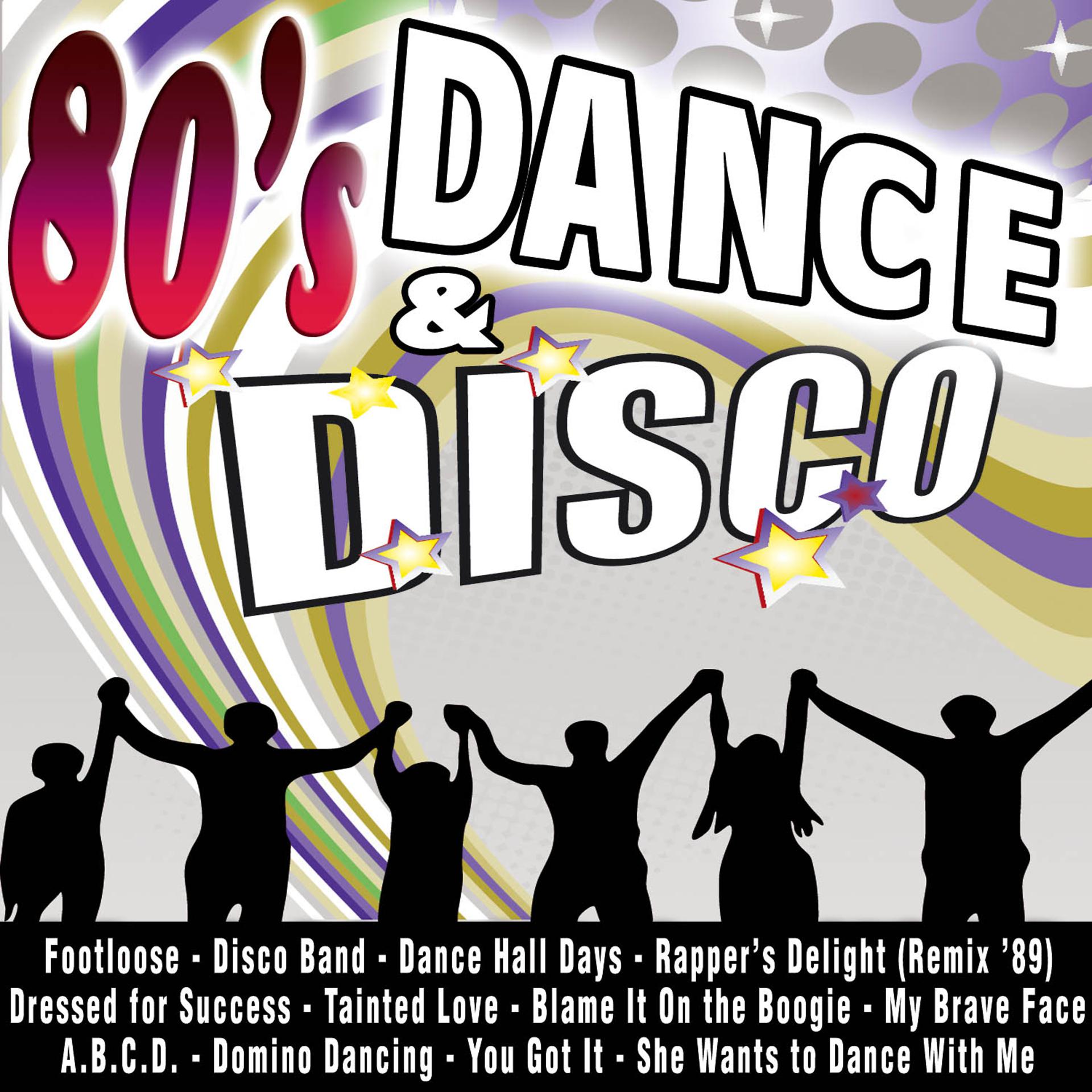 Постер альбома 80's Dance & Disco