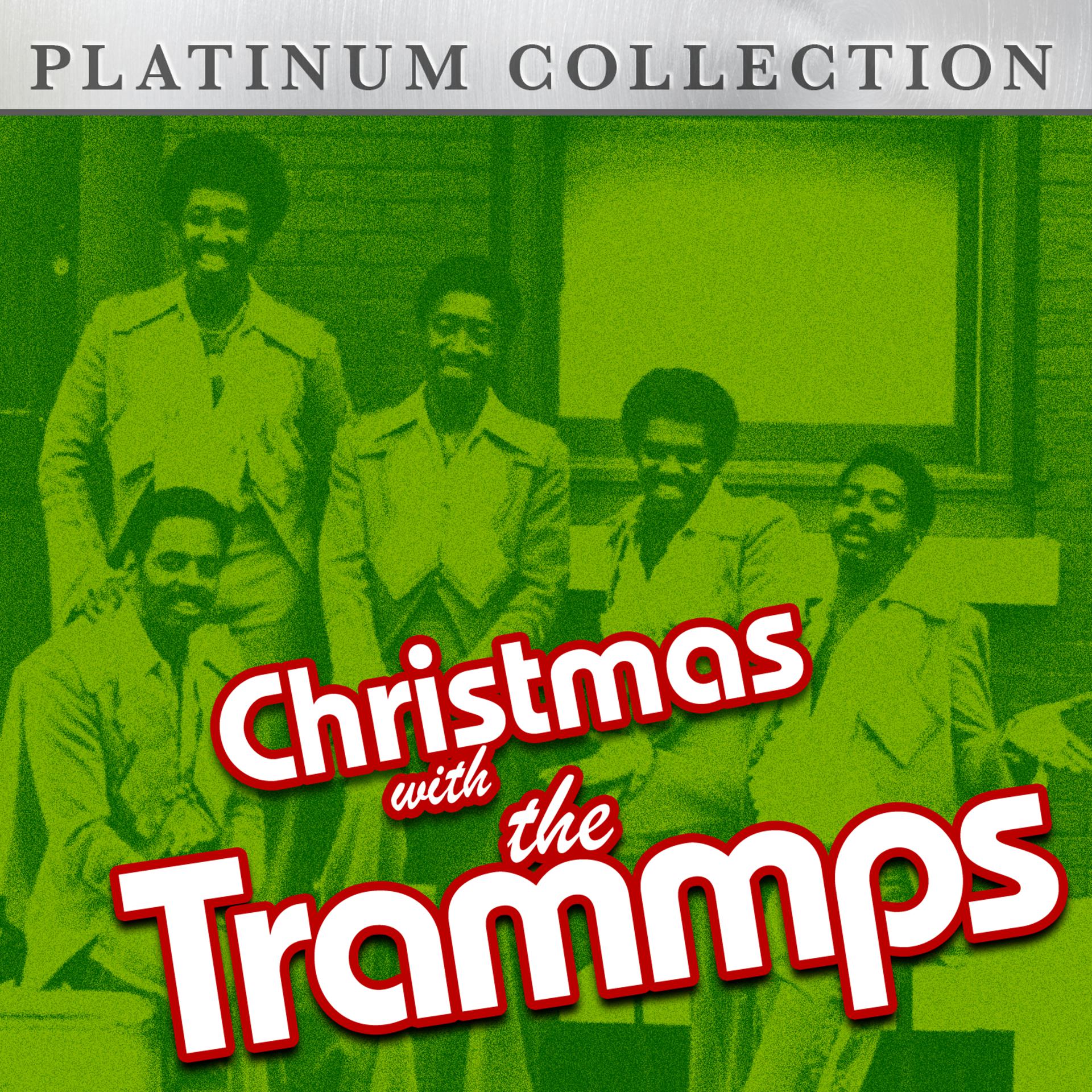 Постер альбома Christmas with The Trammps