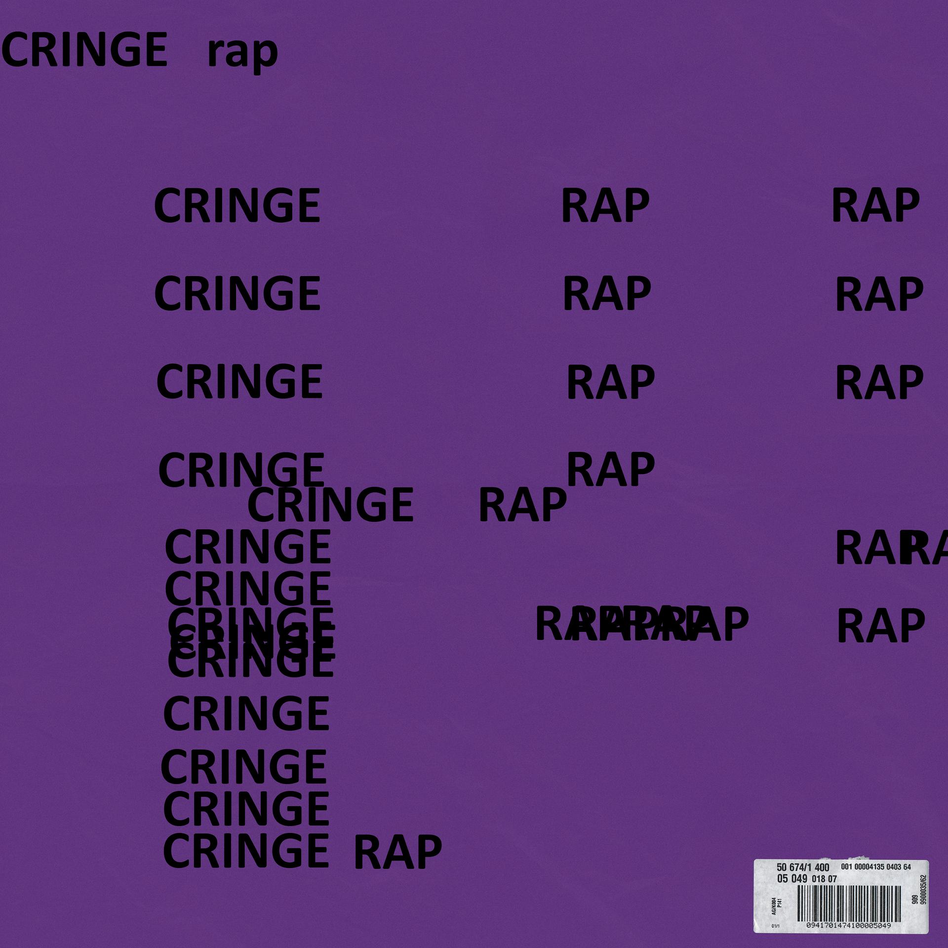 Постер альбома Cringe Rap
