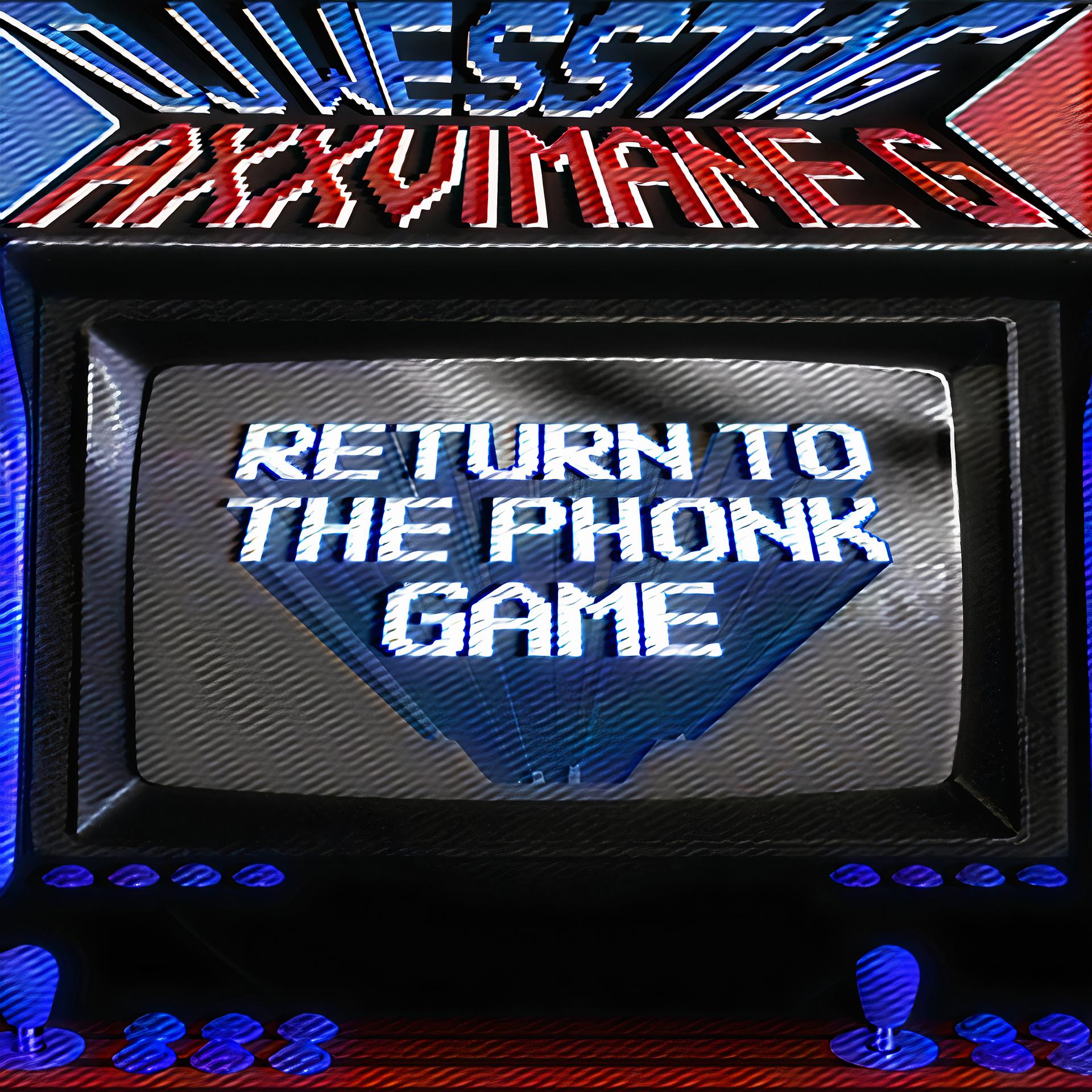 Постер альбома Return to the Phonk Game