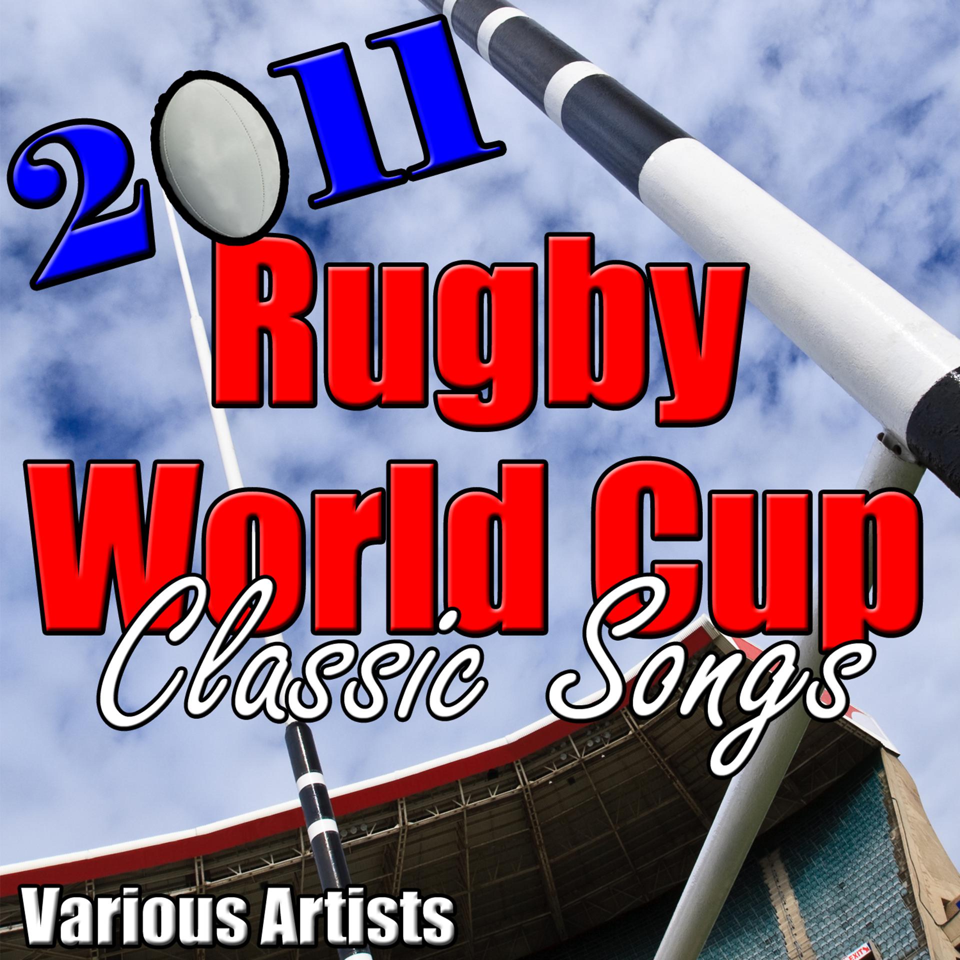 Постер альбома 2011 Rugby World Cup Classic Songs