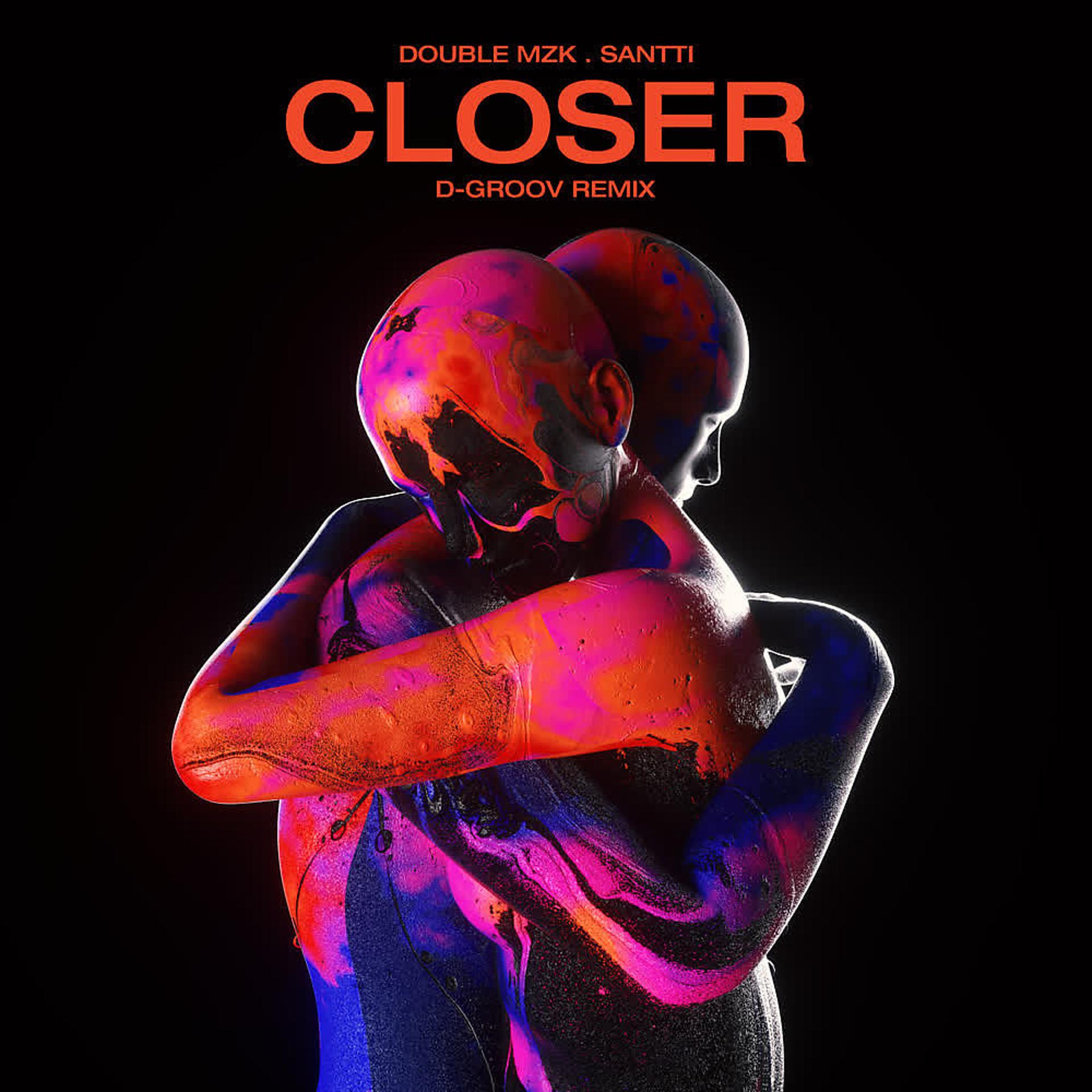 Постер альбома Closer (D-Groov Remix)