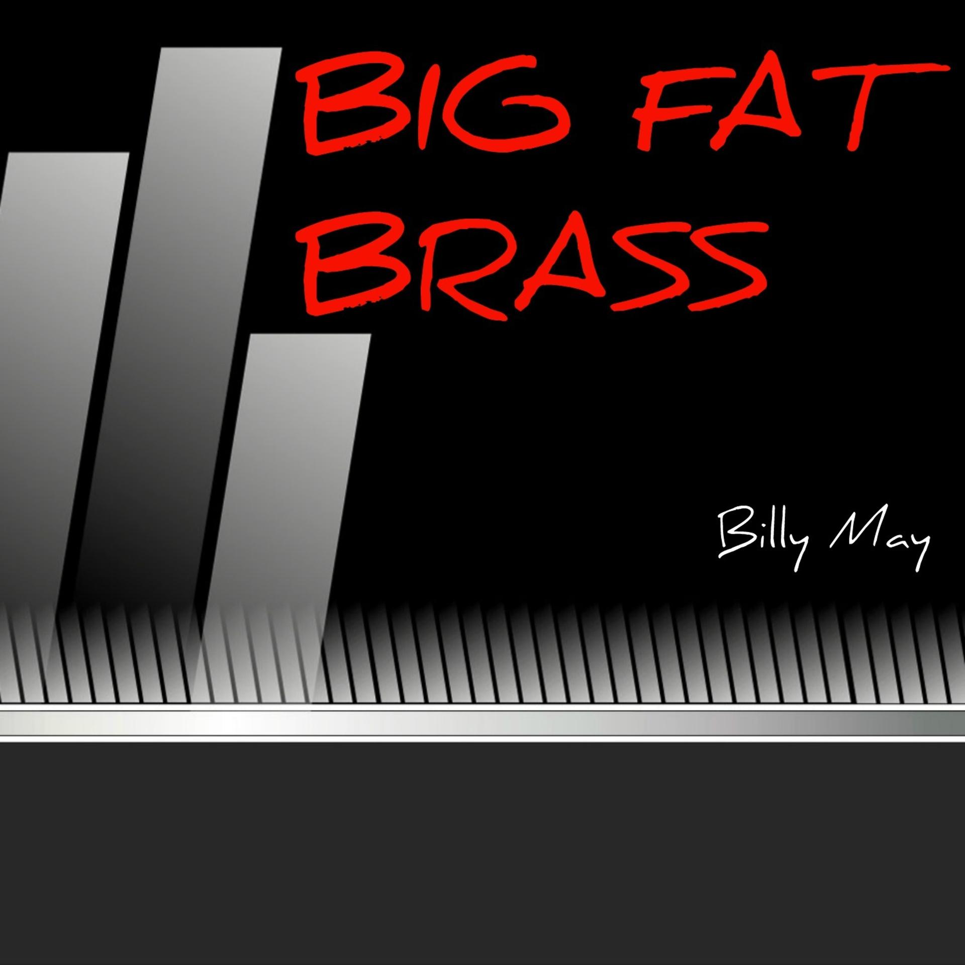 Постер альбома Big Fat Brass