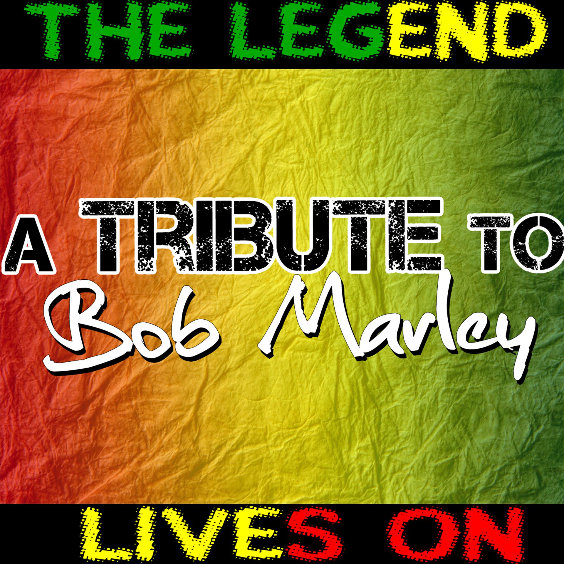 Постер альбома The Legend Lives On - A Tribute To Bob Marley