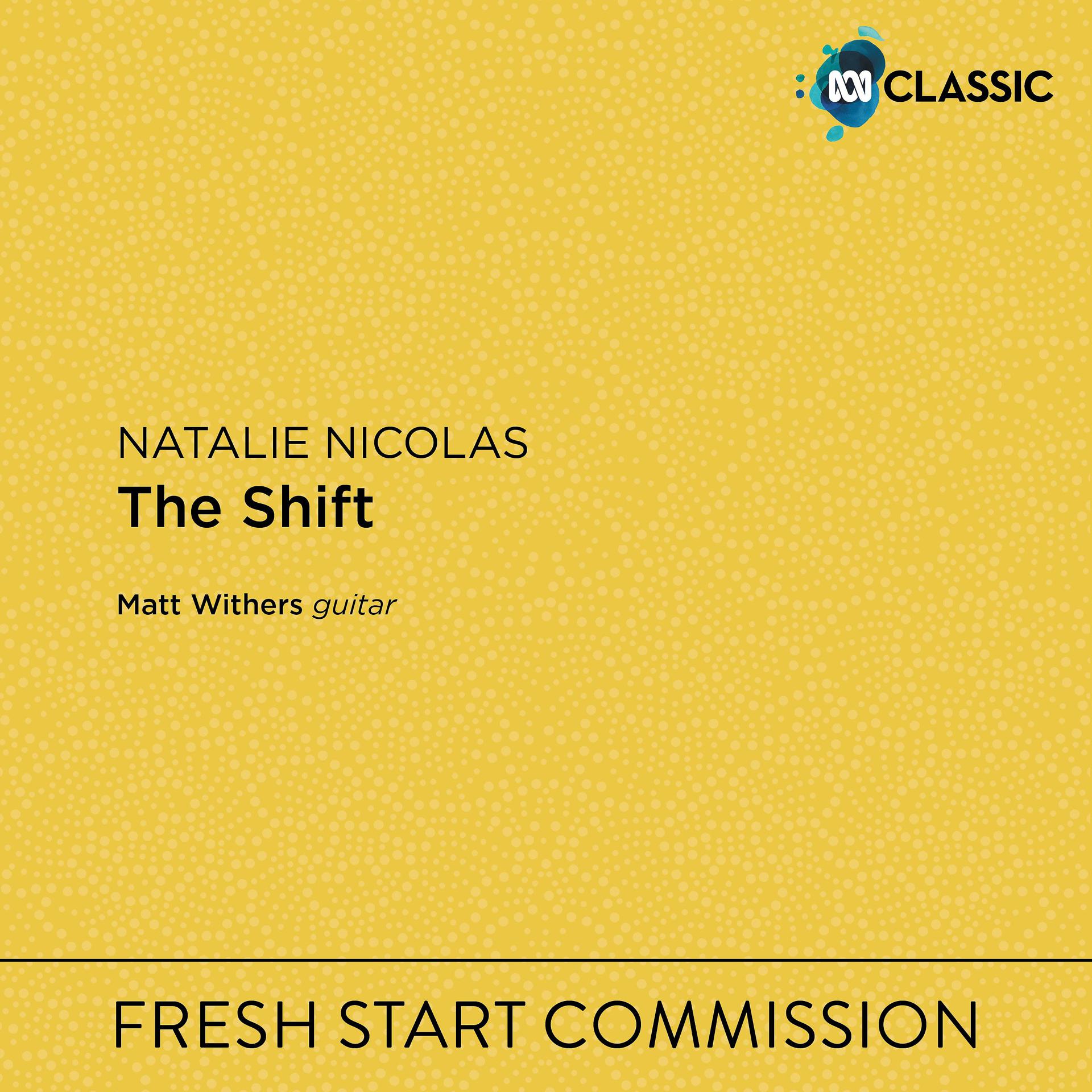 Постер альбома Natalie Nicolas: The Shift