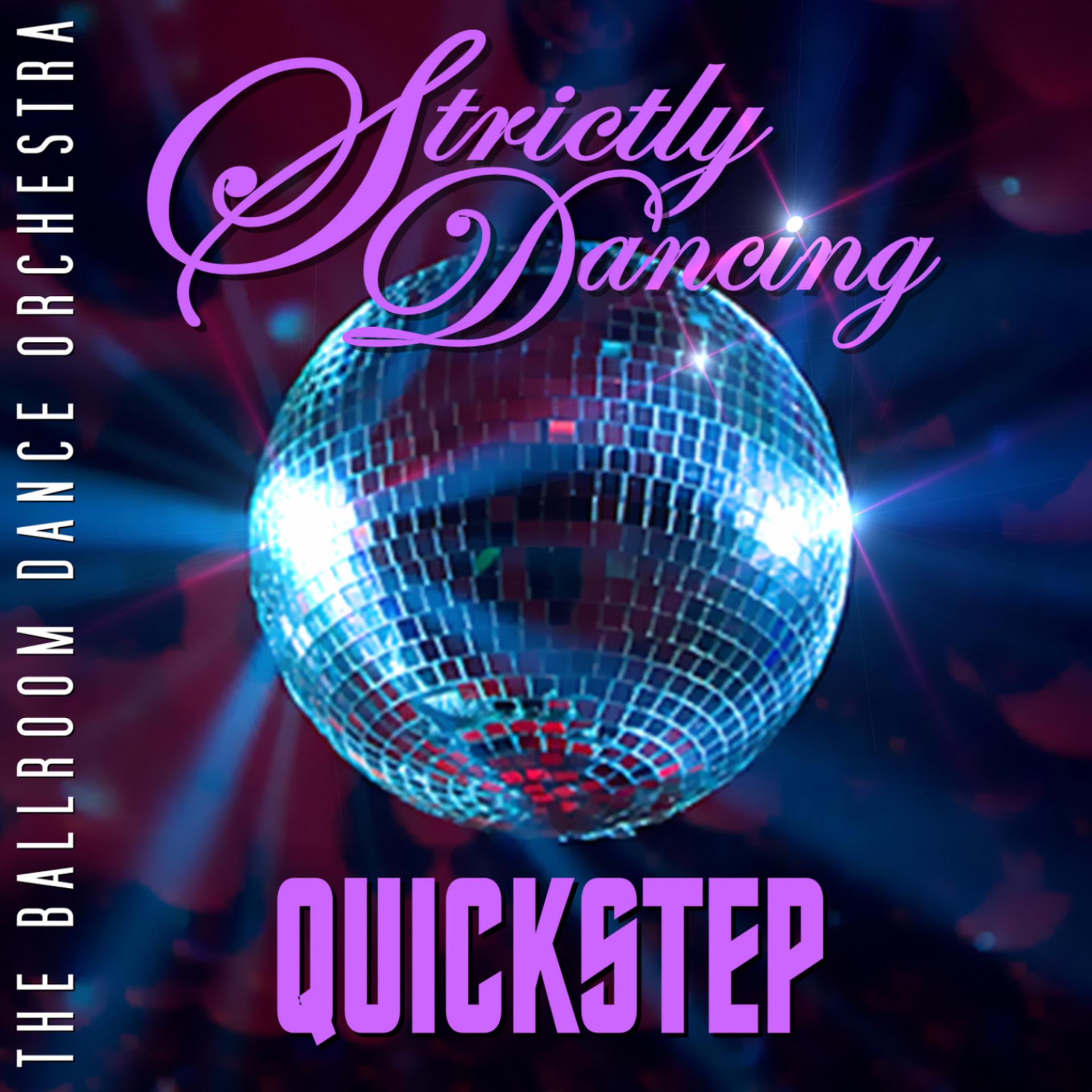 Постер альбома Strictly Dancing Quickstep
