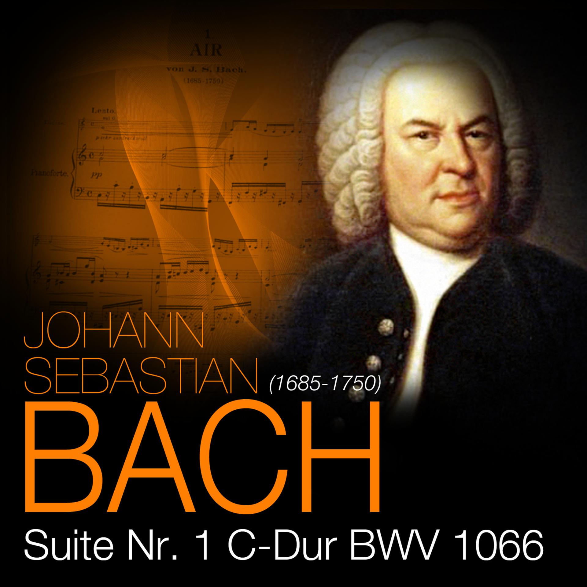 Постер альбома Bach: Suite Nr. 1, C-Dur, BWV 1066