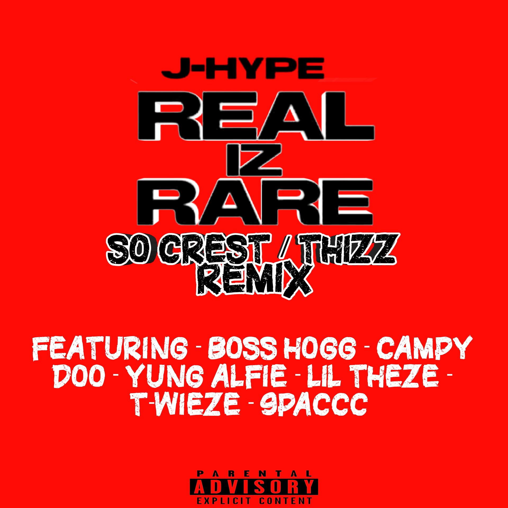 Постер альбома Real Iz Rare (So Crest / Thizz Remix)