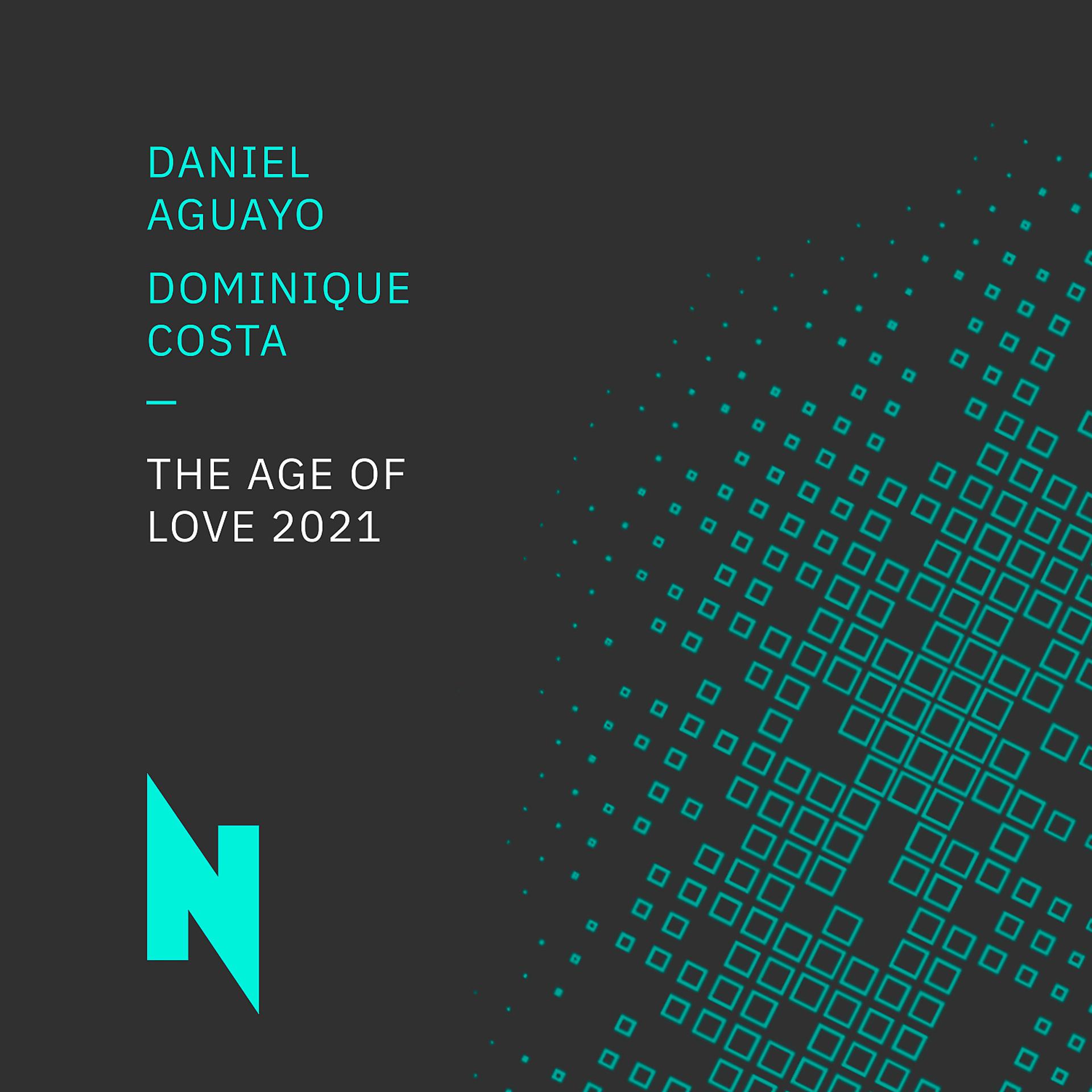 Постер альбома The Age Of Love 2021