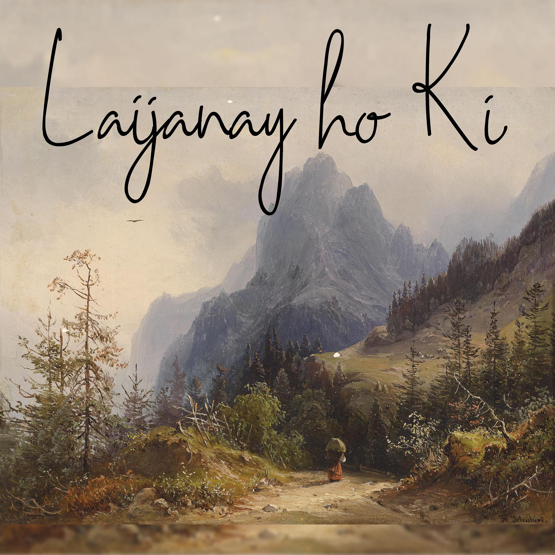 Постер альбома Laijanay Ho Ki