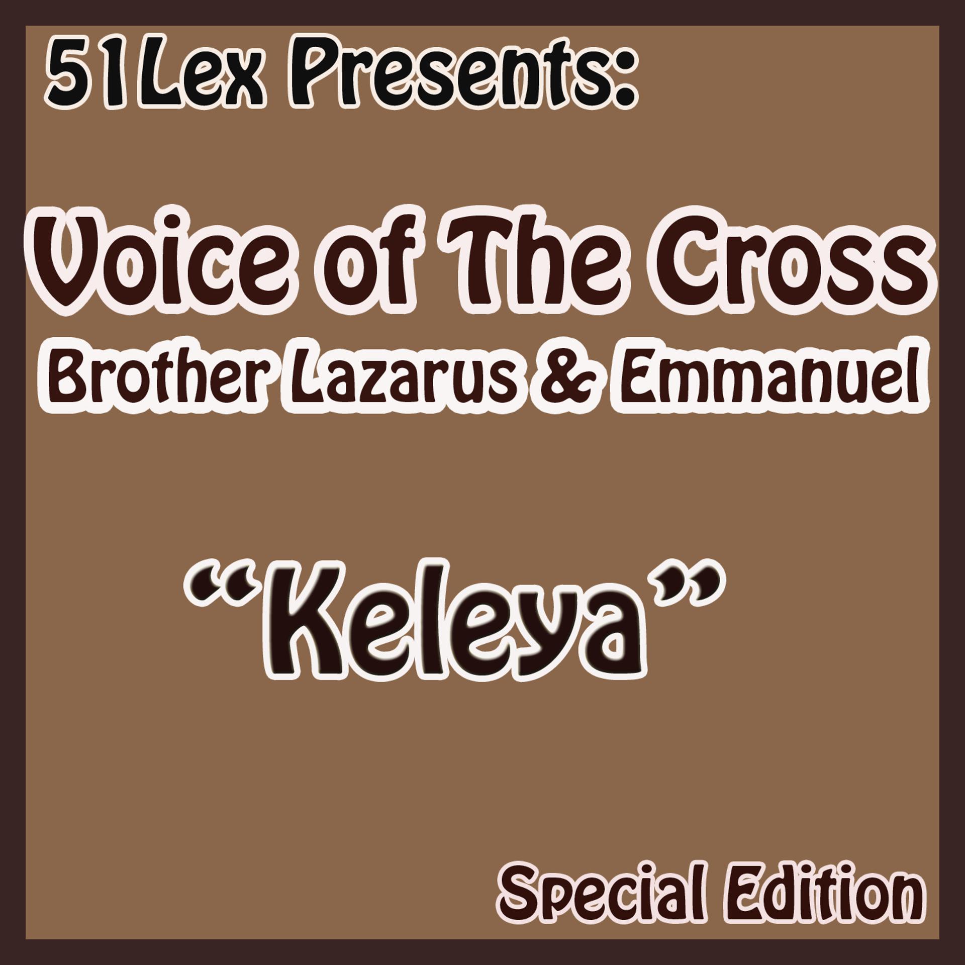 Постер альбома 51 Lex Presents Keleya