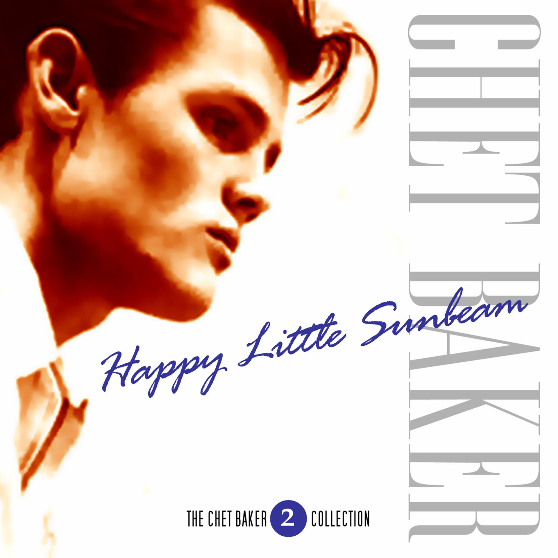 Постер альбома Chet Baker - Vol. 2 - Happy Little Sunbeam