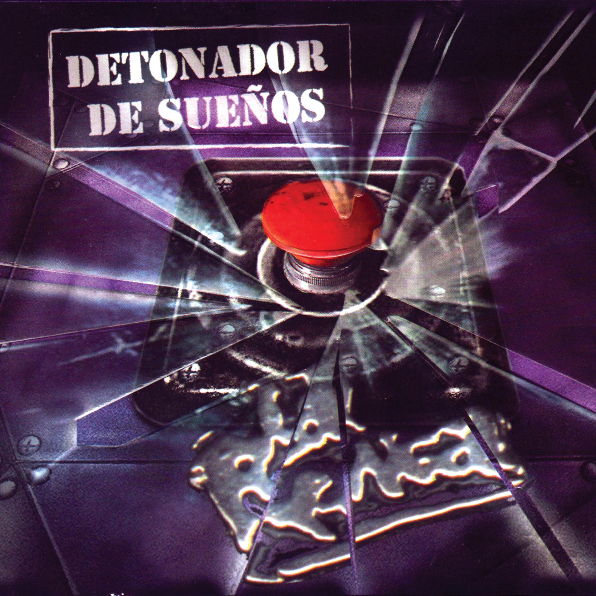 Постер альбома Detonador de Sueños