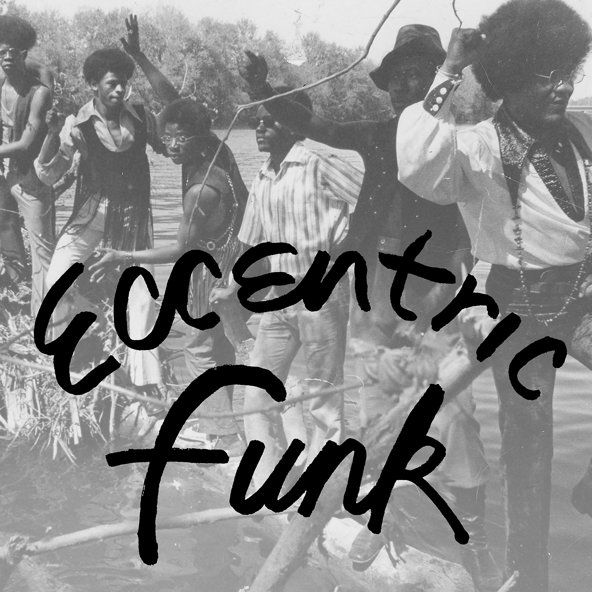 Постер альбома Eccentric Funk