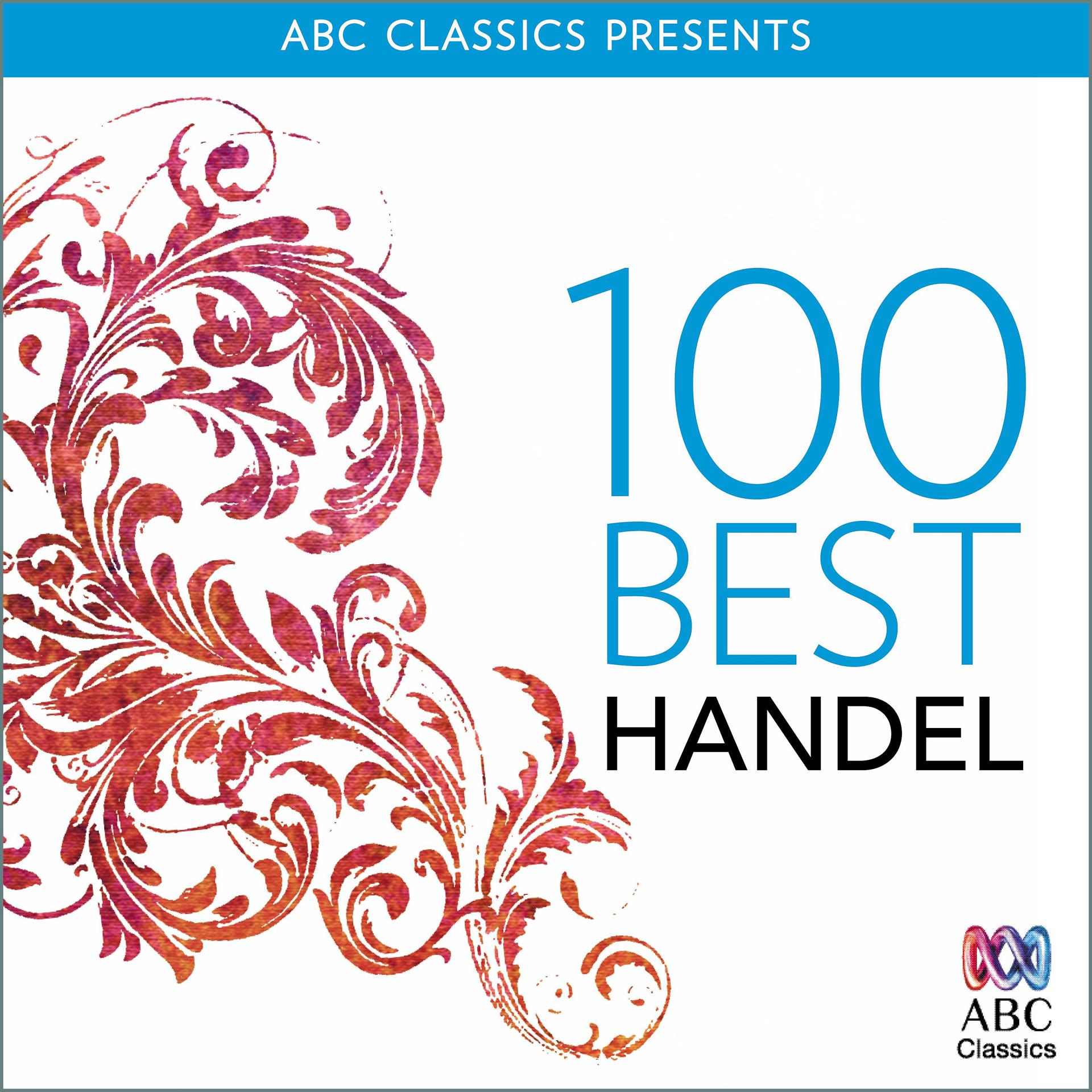 Постер альбома 100 Best: Handel