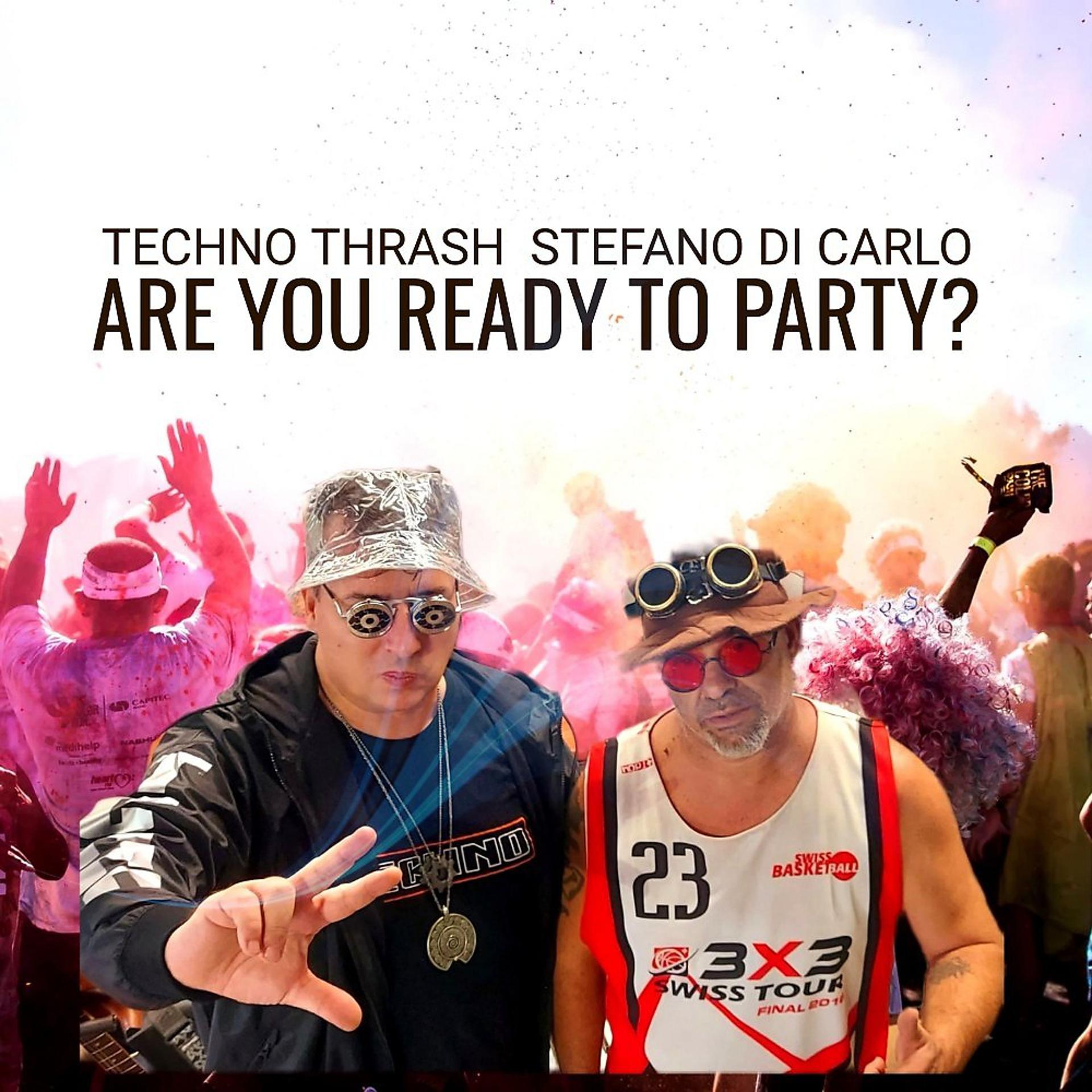 Постер альбома Are You Ready to Party?