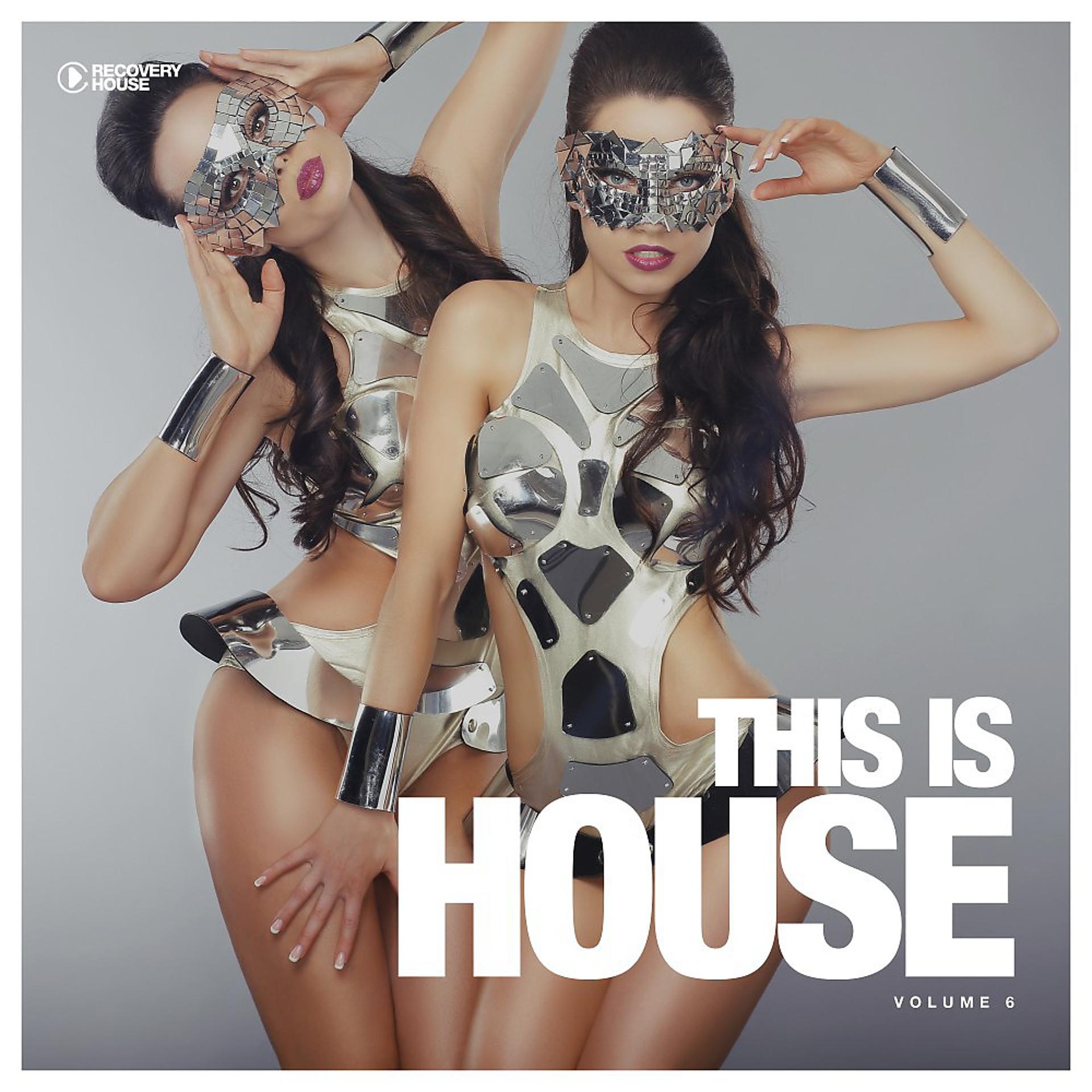 Постер альбома This Is House, Vol. 6